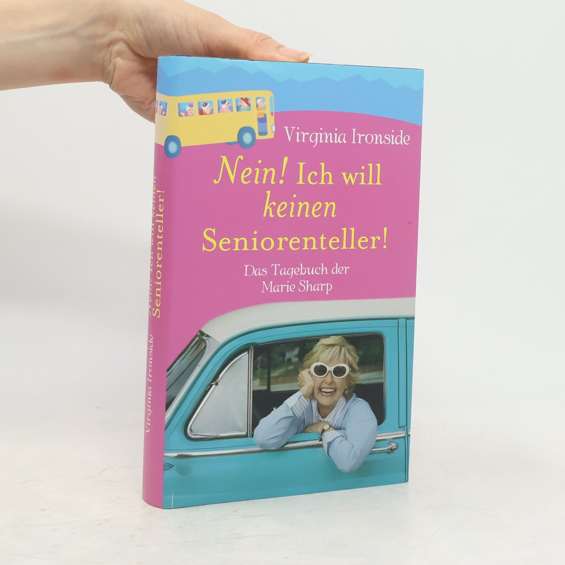 Virginia Ironside Nein! Ich will keinen Seniorenteller!