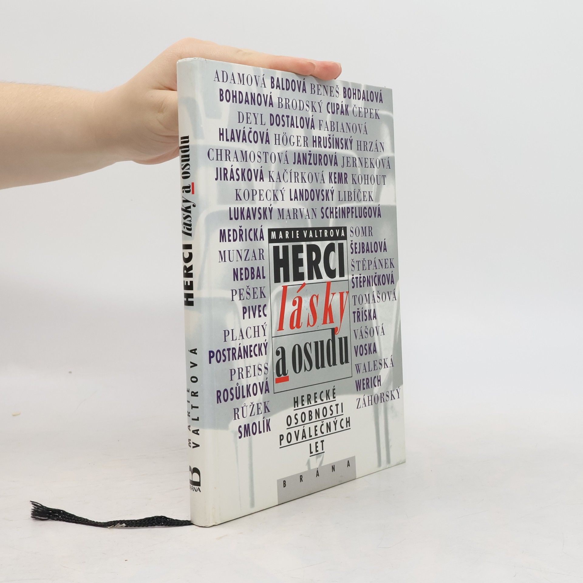 Marie Valtrová Herci lásky a osudu : herecké osobnosti poválečných let