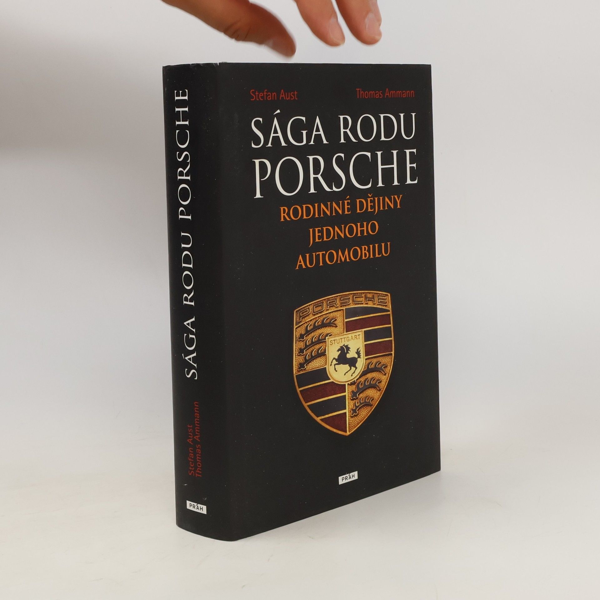 Stefan Aust Sága rodu Porsche. Rodinné dějiny jednoho automobilu