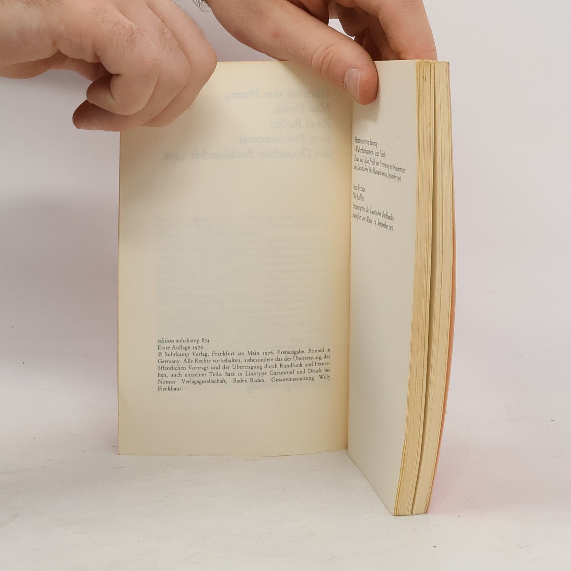 Max Frisch Zwei Reden zum Friedenspreis des Deutschen Buchhandels 1976 [neunzehnhundertsechsundsiebzig]