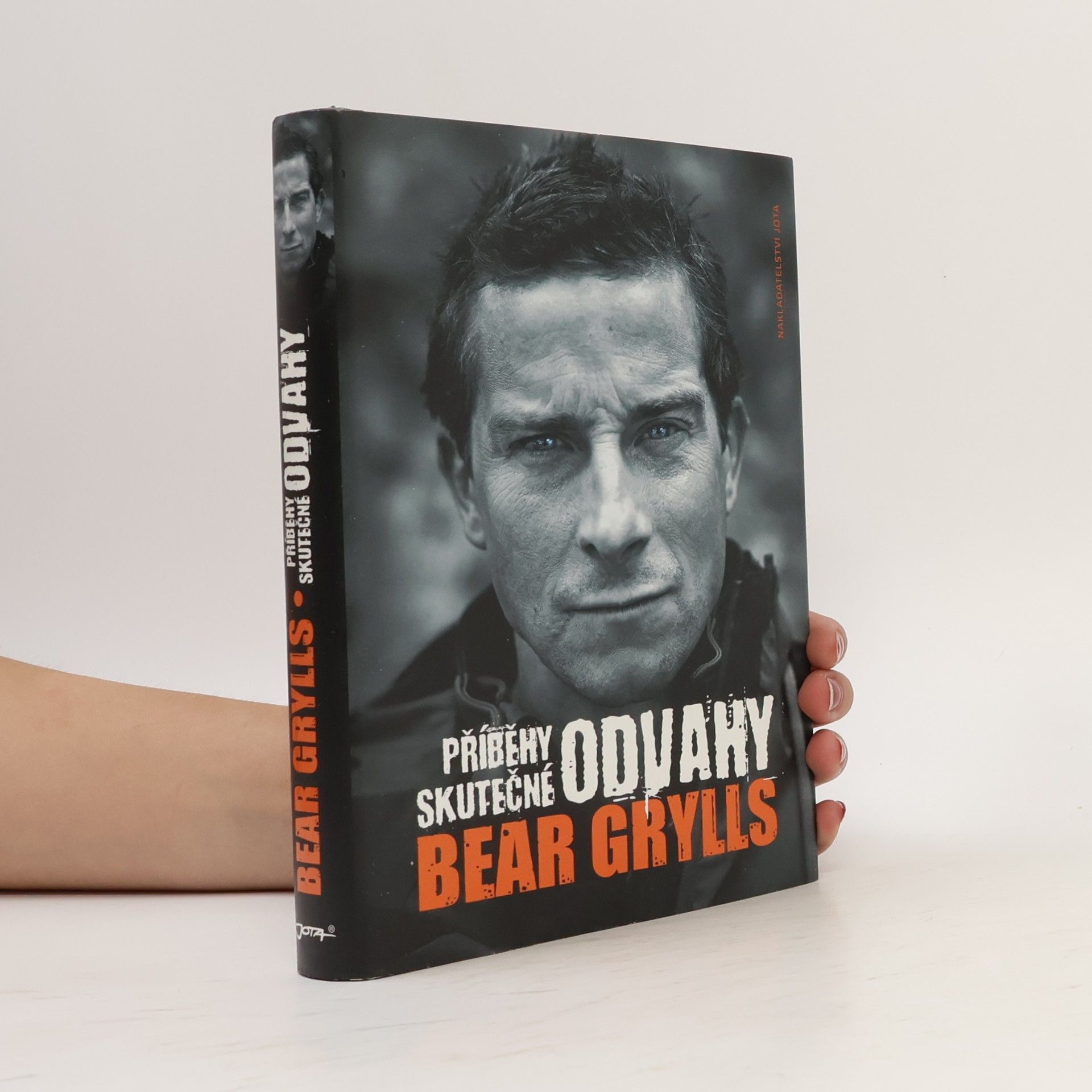 Bear Grylls Příběhy skutečné odvahy