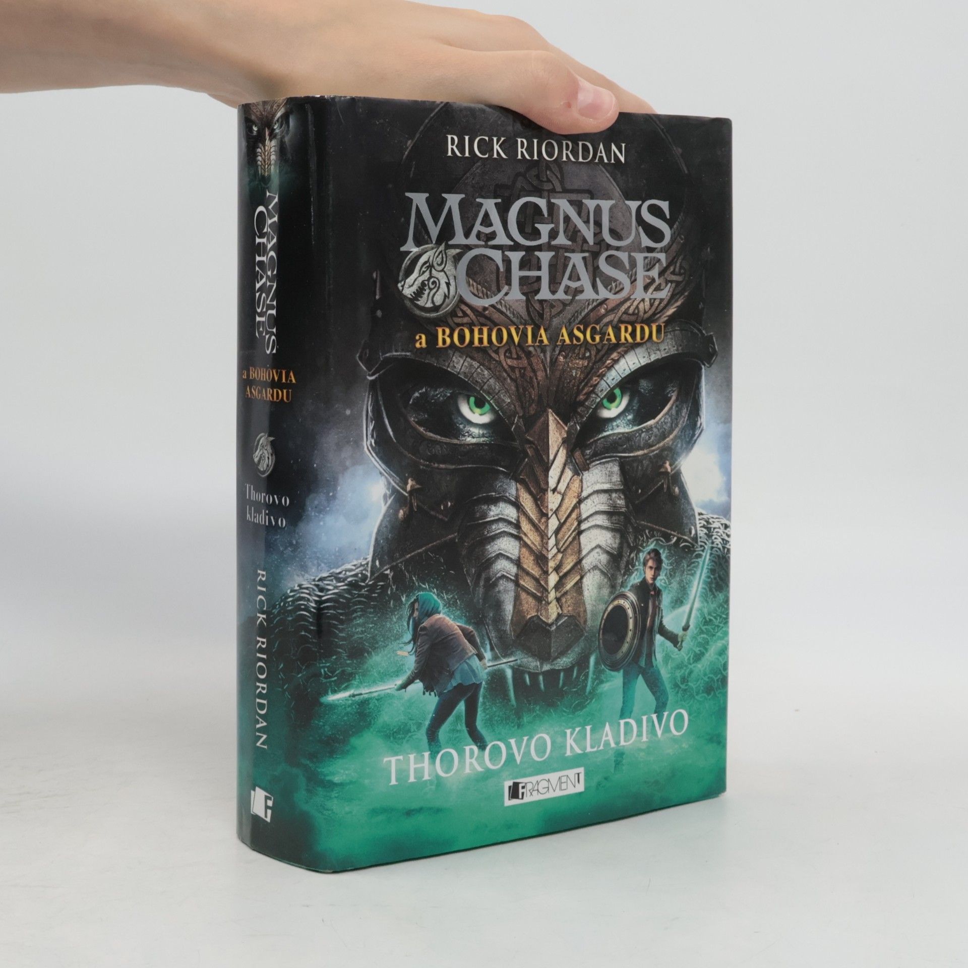 Rick Riordan Magnus Chase a bohové Ásgardu - Thorovo kladivo
