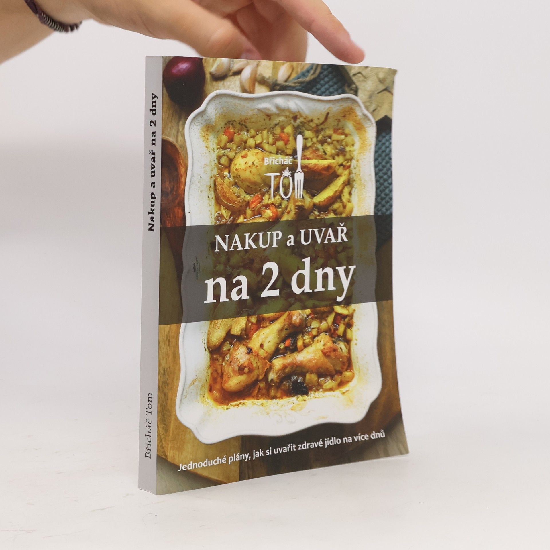 Tomáš Kosačík Nakup a uvař na 2 dny