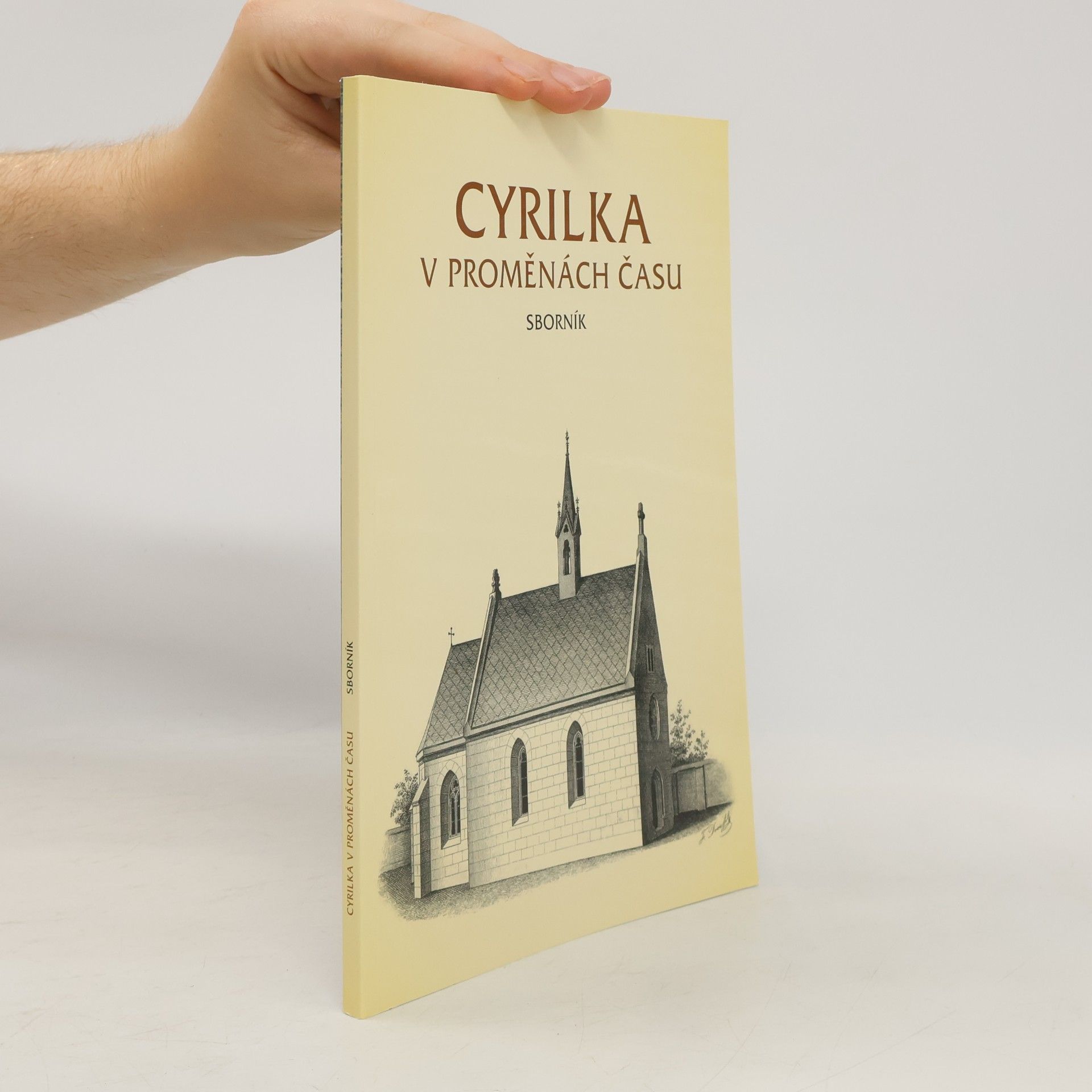 Petr Hudec Cyrilka v proměnách času