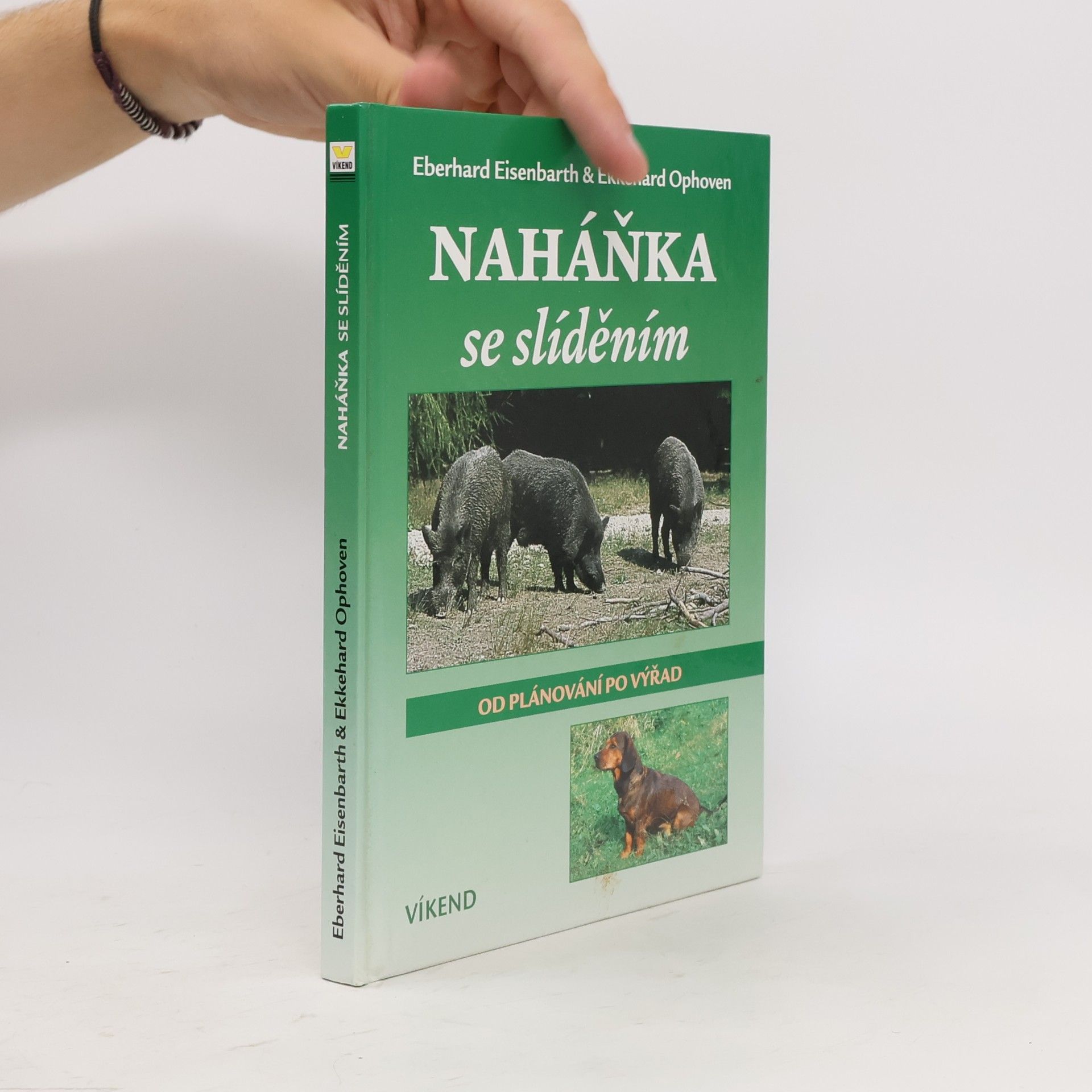 Eberhard Eisenbarth Naháňka se slíděním - od plánování po výřad