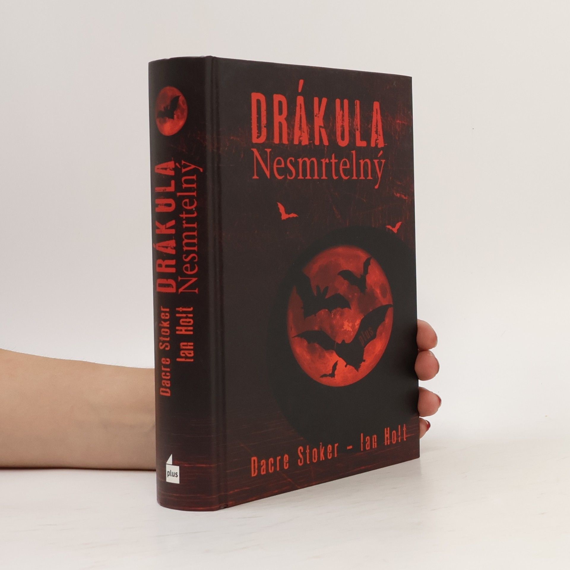 Dacre Stoker Drákula Nesmrtelný