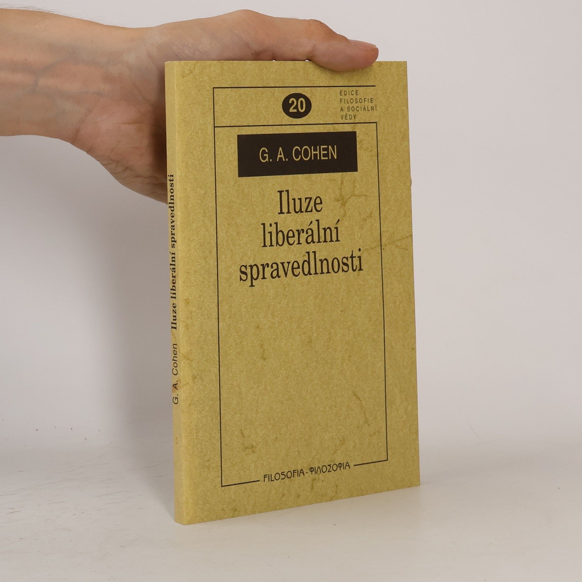 Gerald Allan Cohen Iluze liberální spravedlnosti