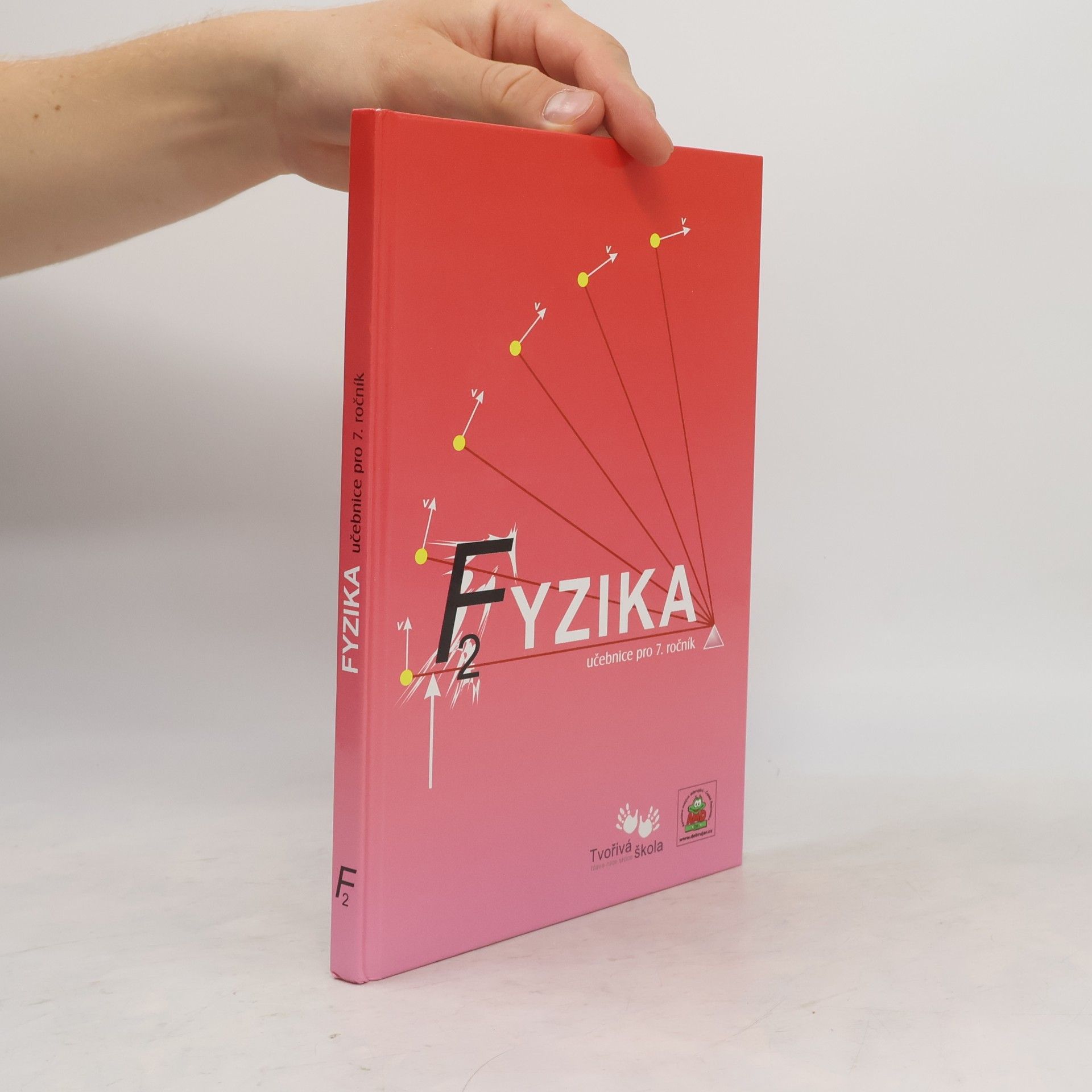 Arnošt Míček Fyzika II. : učebnice pro 7. ročník
