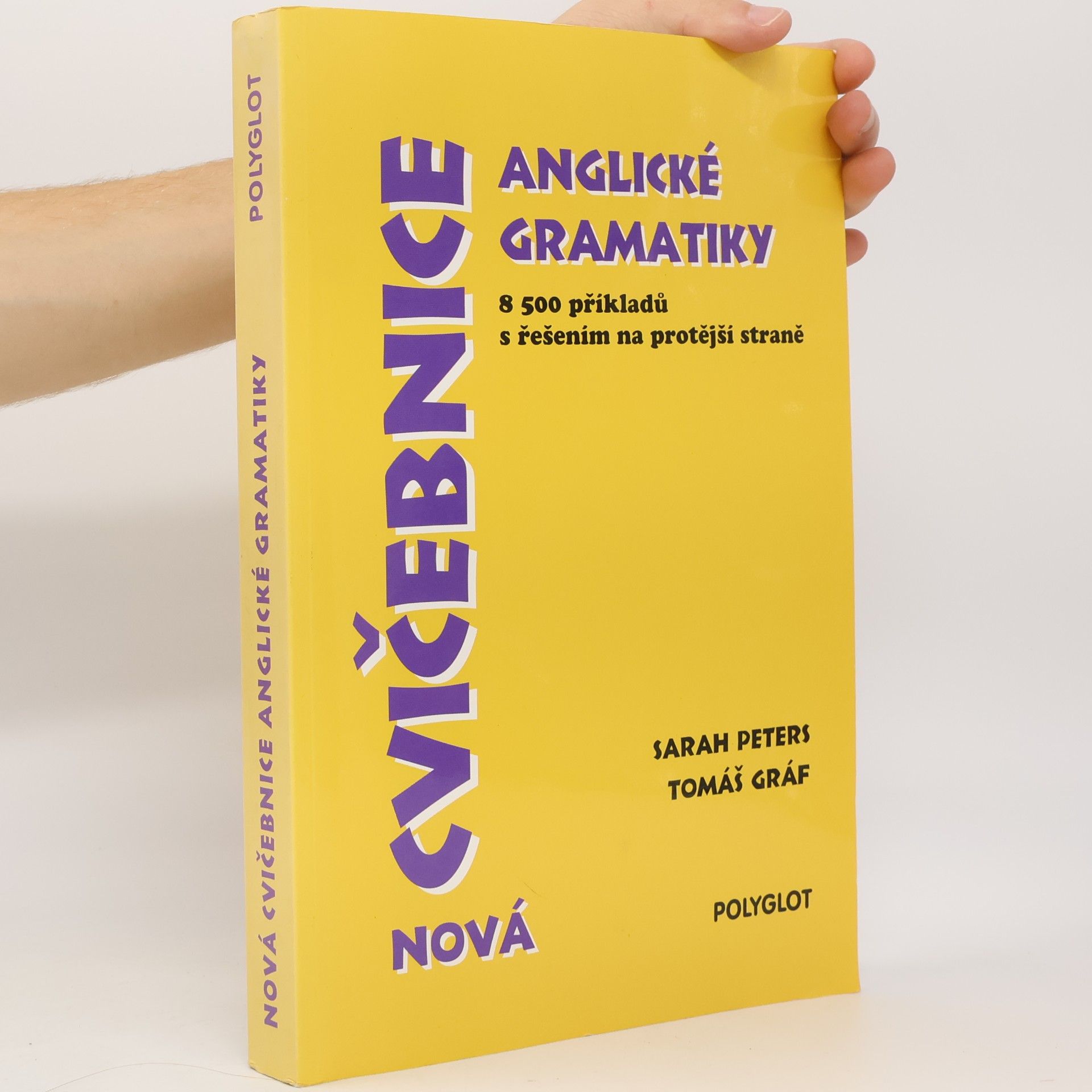 Nová cvičebnice anglické gramatiky. 8500 příkladů s řešením na protější straně