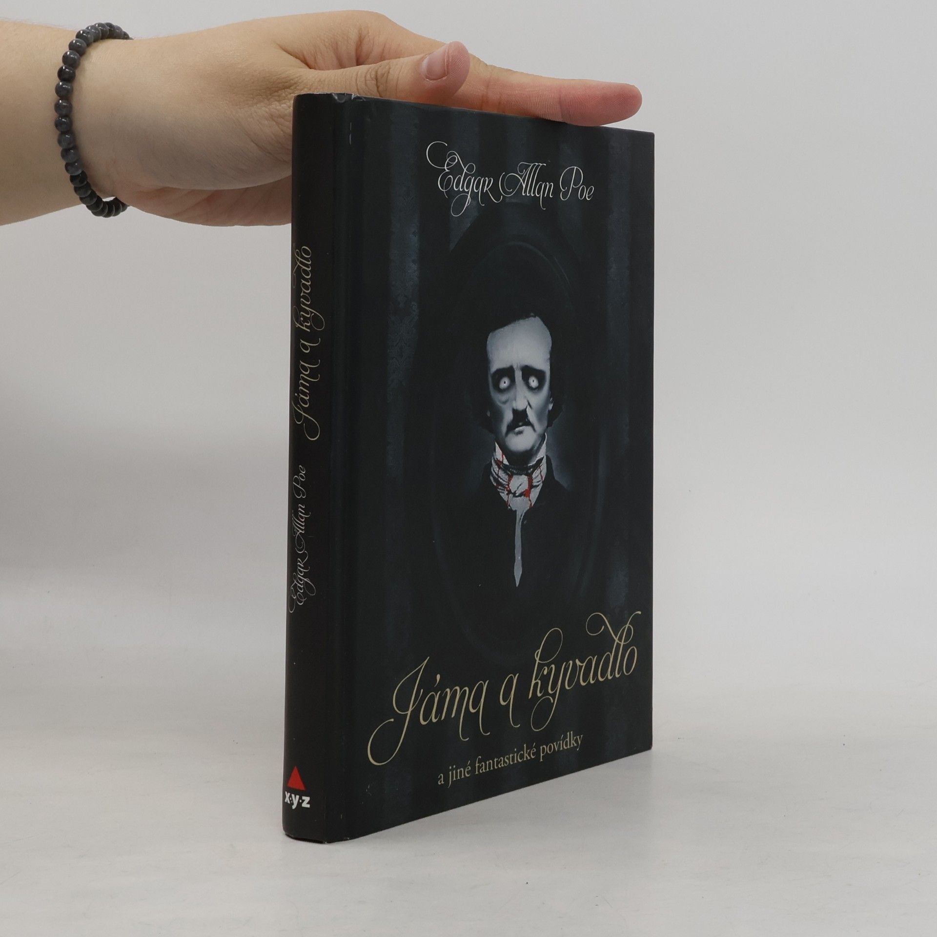 Edgar Allan Poe Jáma a kyvadlo a jiné fantastické příběhy