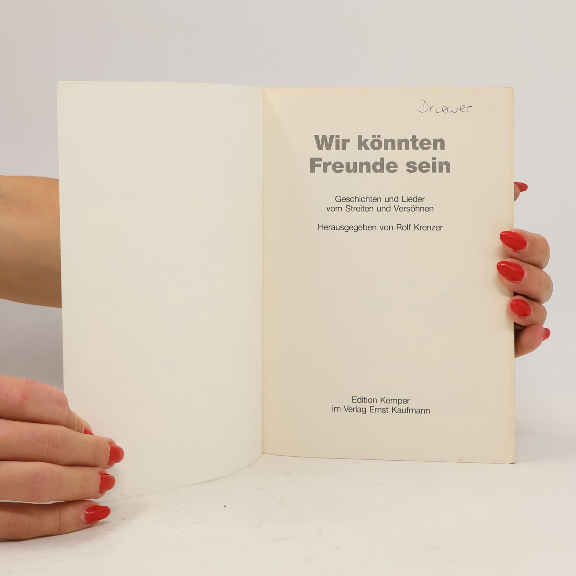 Rolf Krenzer Wir könnten Freunde sein