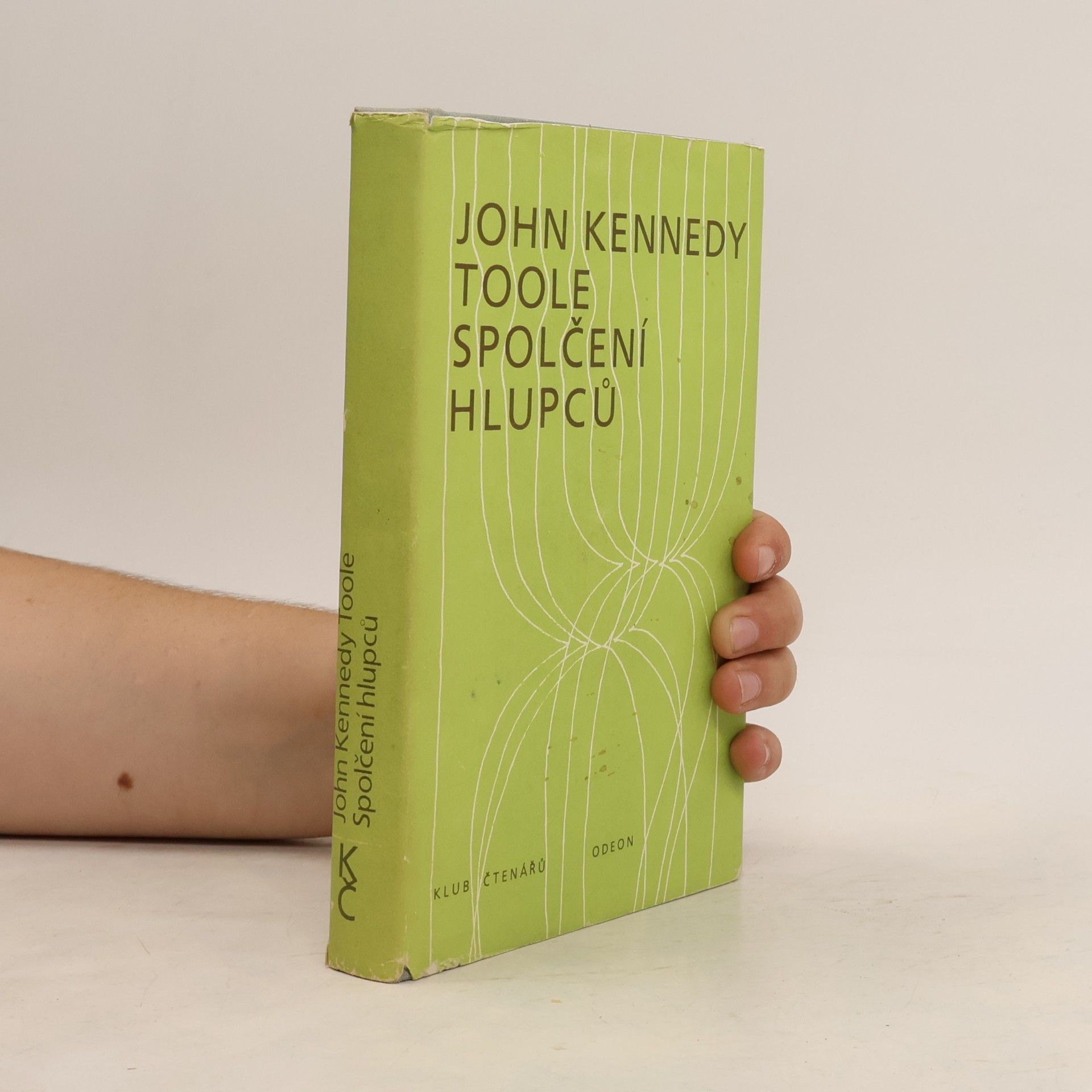 John Kennedy Toole Spolčení hlupců
