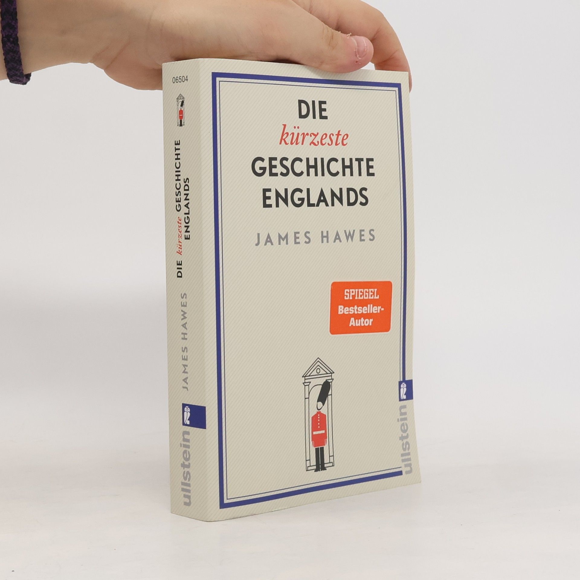 James Hawes Die kürzeste Geschichte Englands
