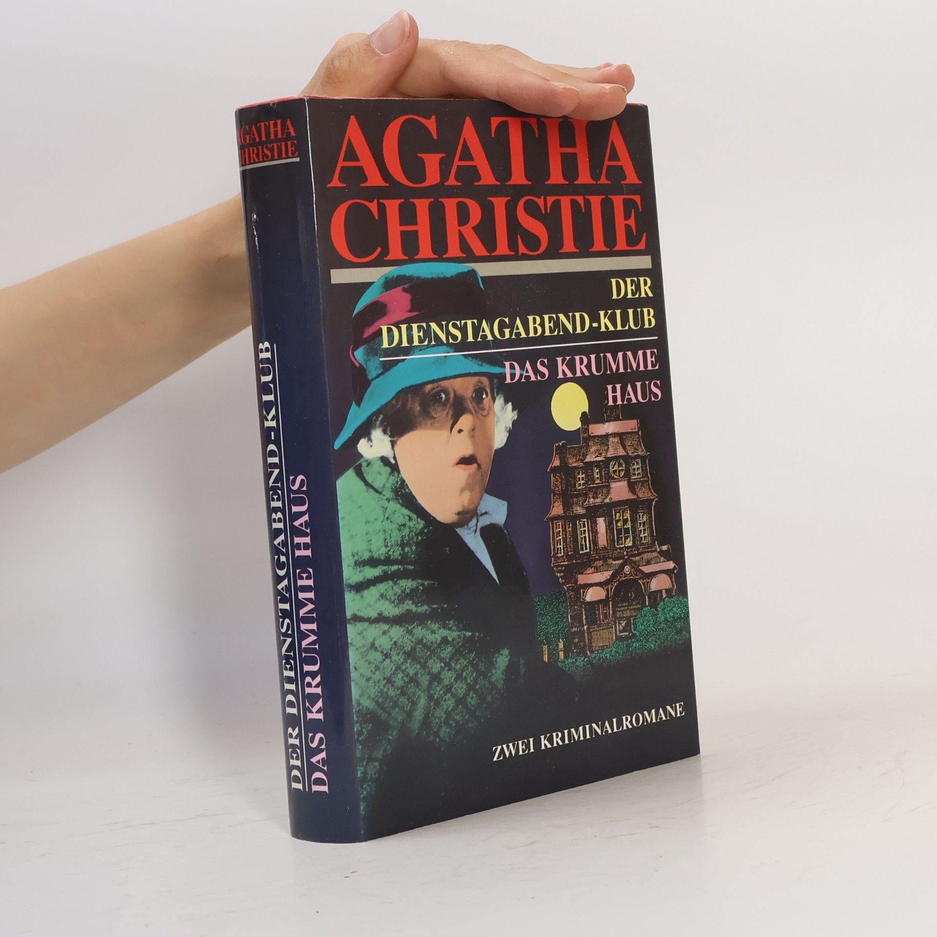 Agatha Christie Der Dienstagabend-Klub. Das krumme Haus