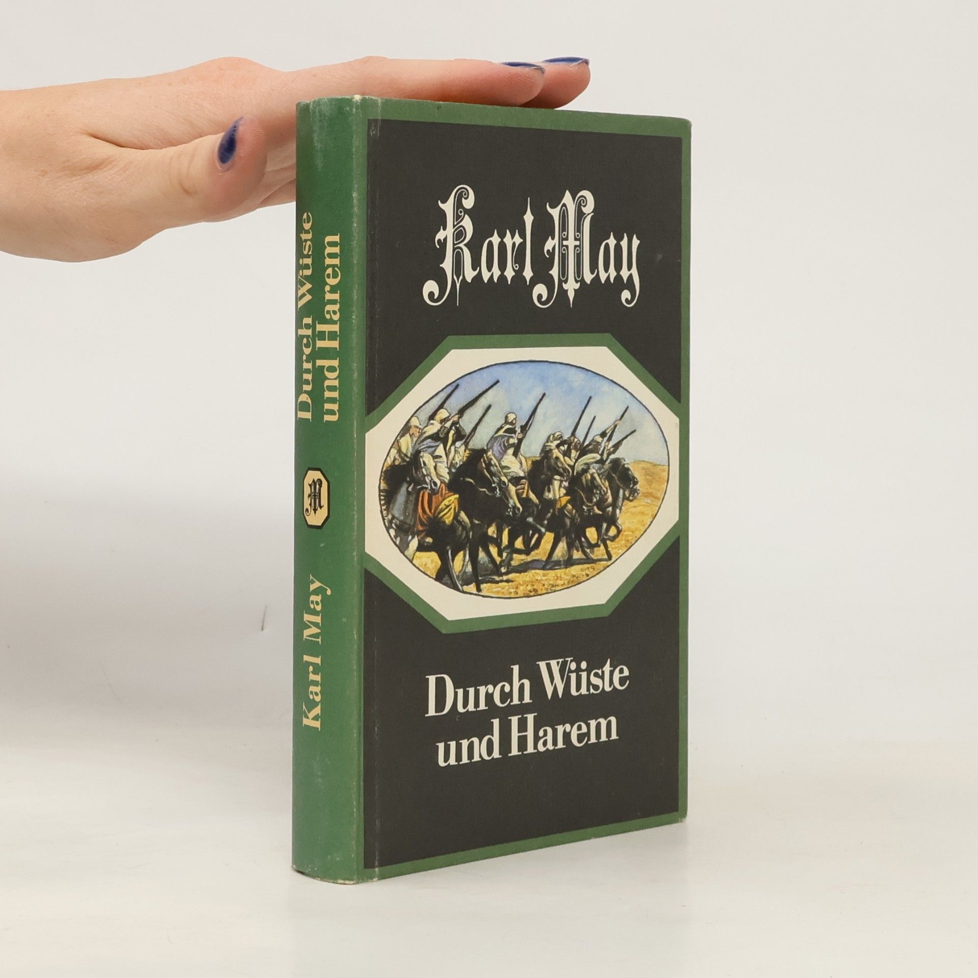 Karl May Durch Wüste und Harem