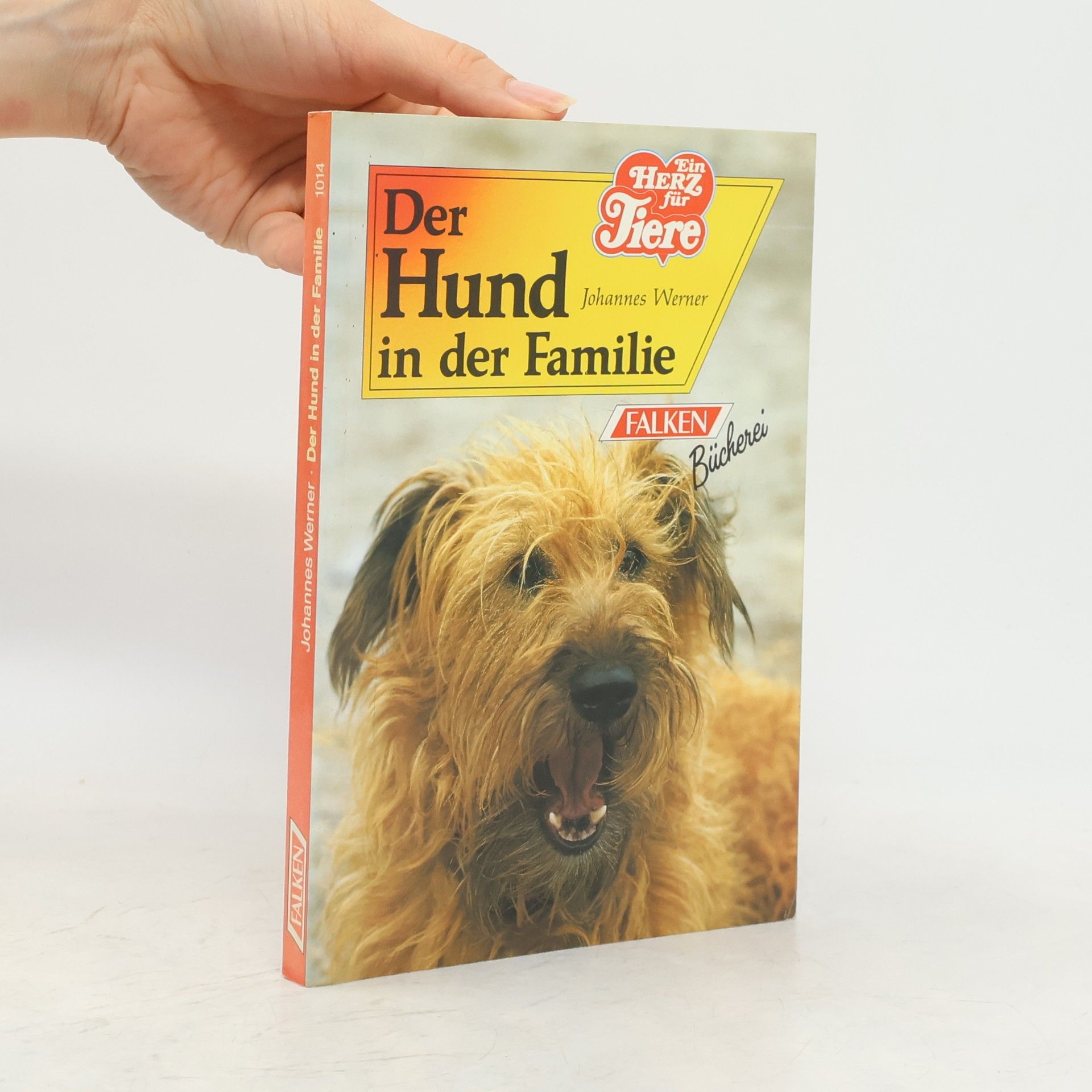 Johannes Werner Der Hund in der Familie
