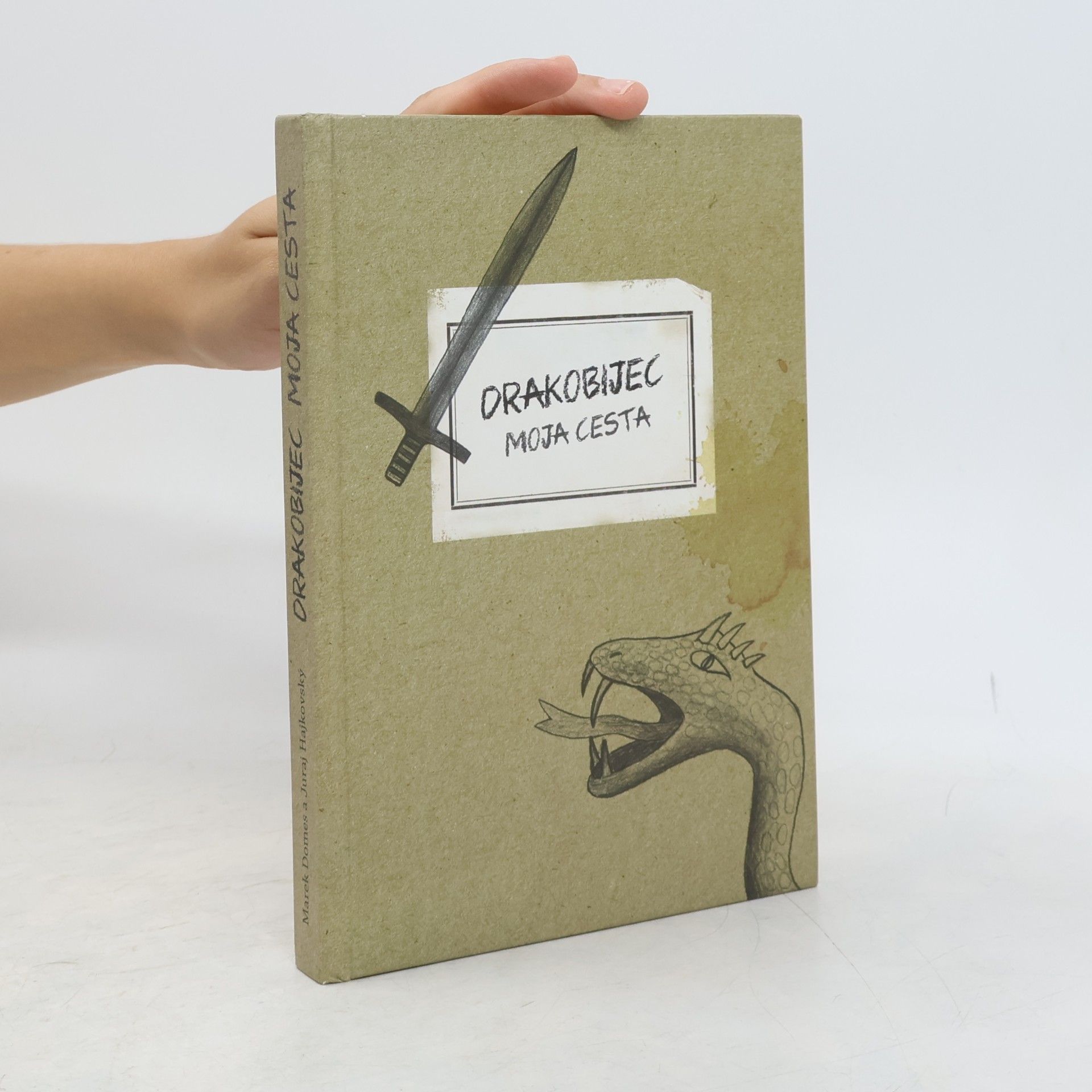Juraj Hajkovský Drakobijec - moja cesta