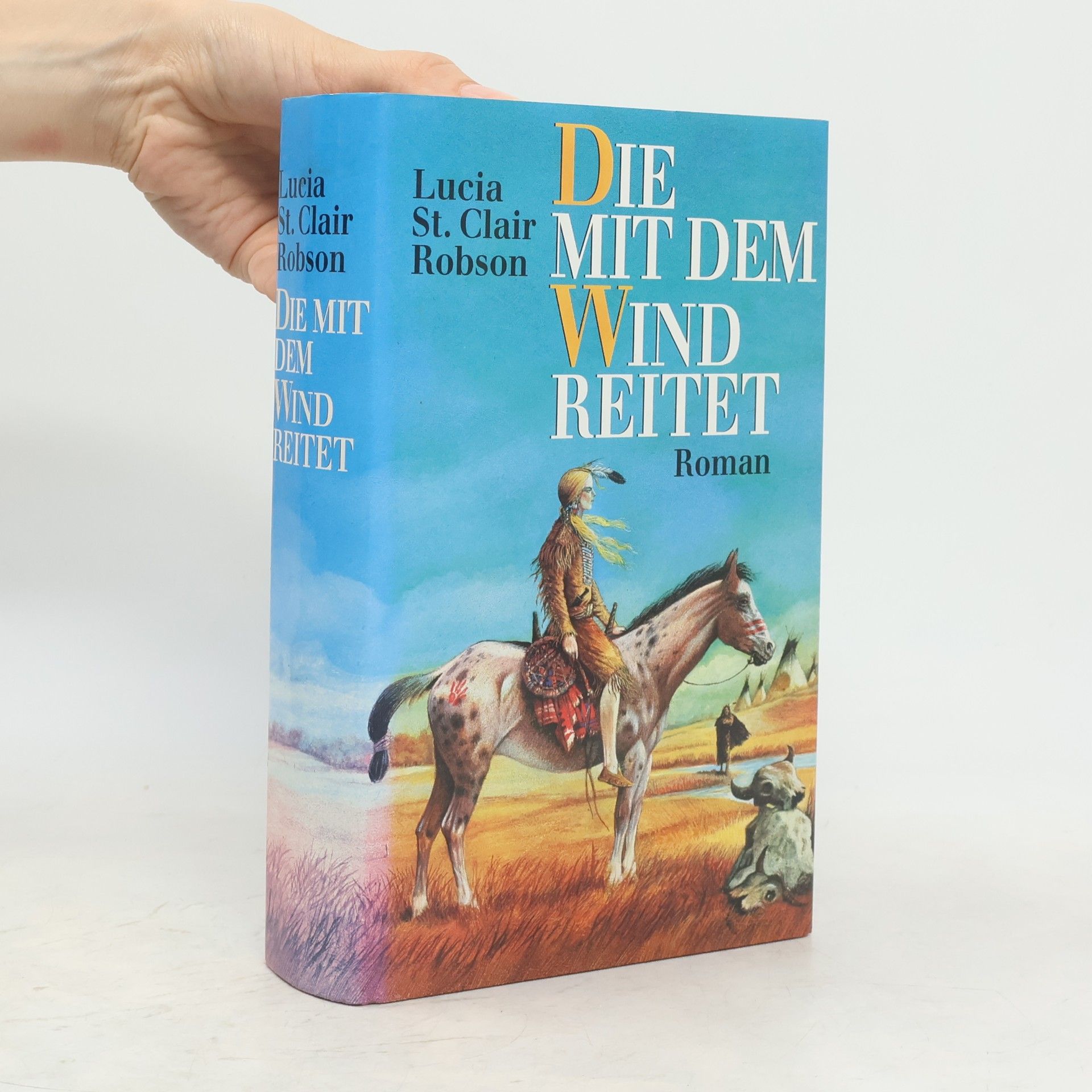 Lucia St. Clair Robson Die mit dem Wind reitet