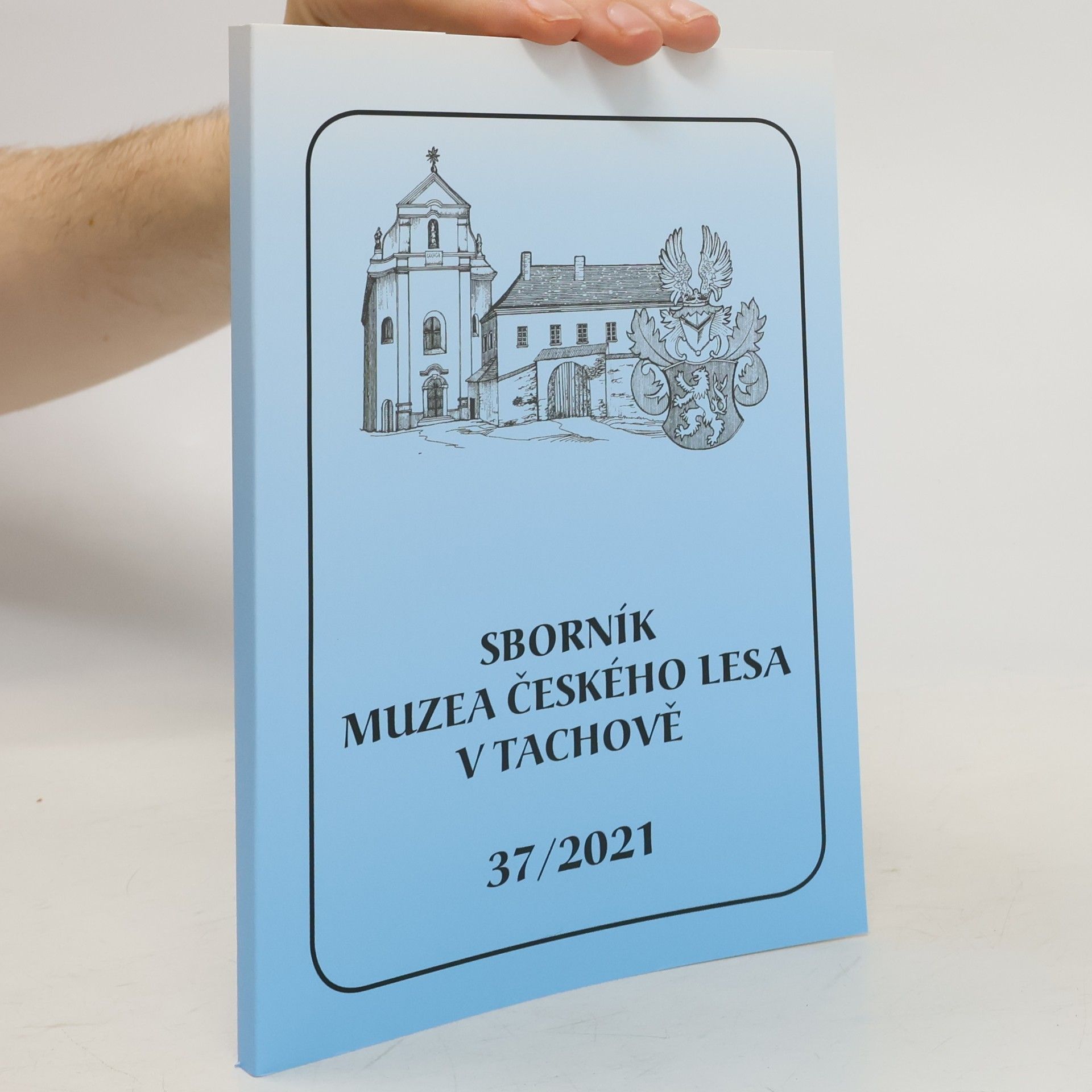 Sborník Muzea Českého Lesa v Tachově 37/2021