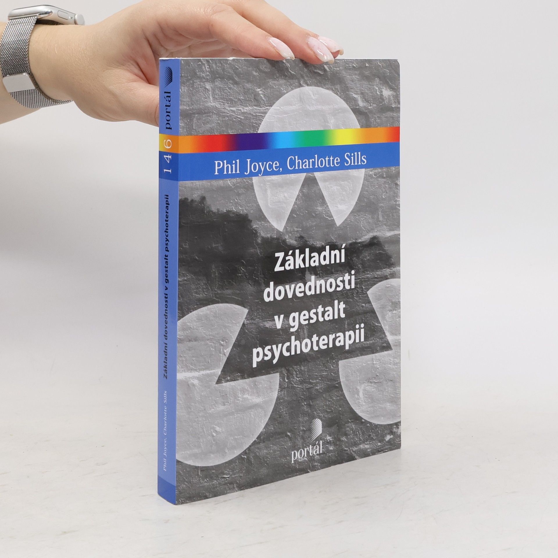 Phil Joyce Základní dovednosti v gestalt psychoterapii