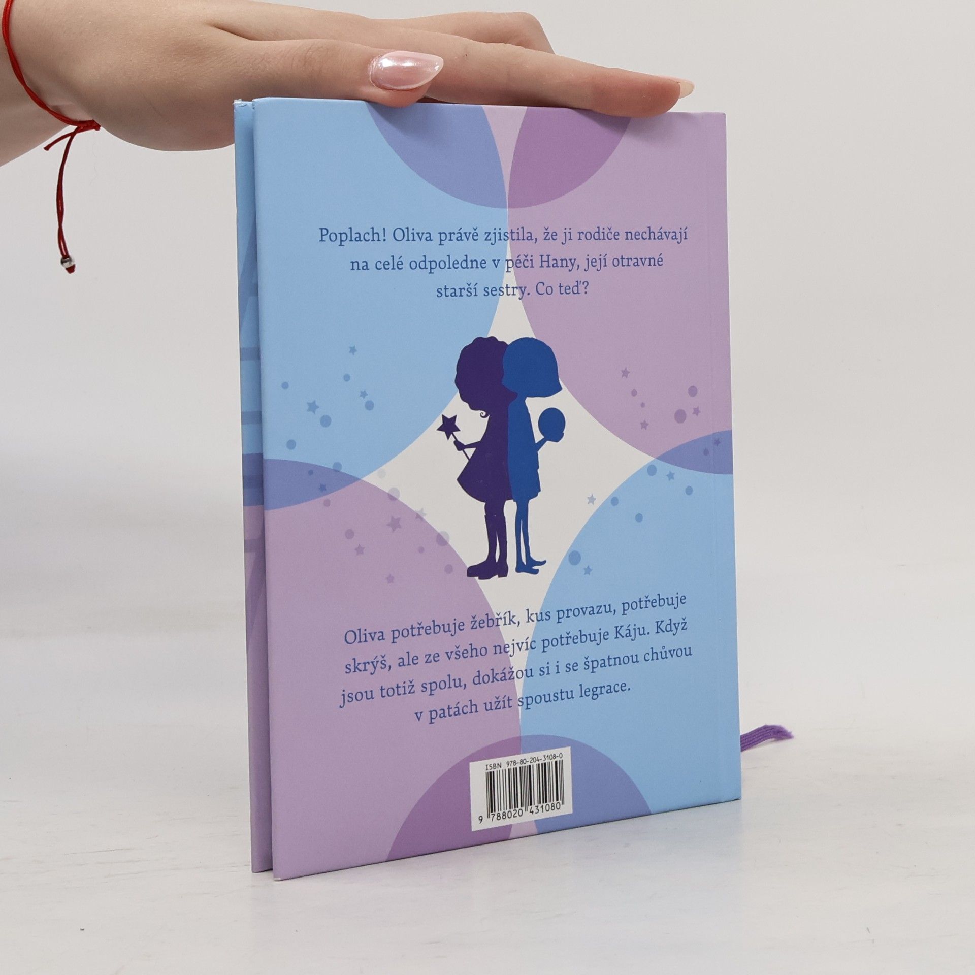 Annie Barrows Kája + Oliva vychovávají chůvu. Kniha 3