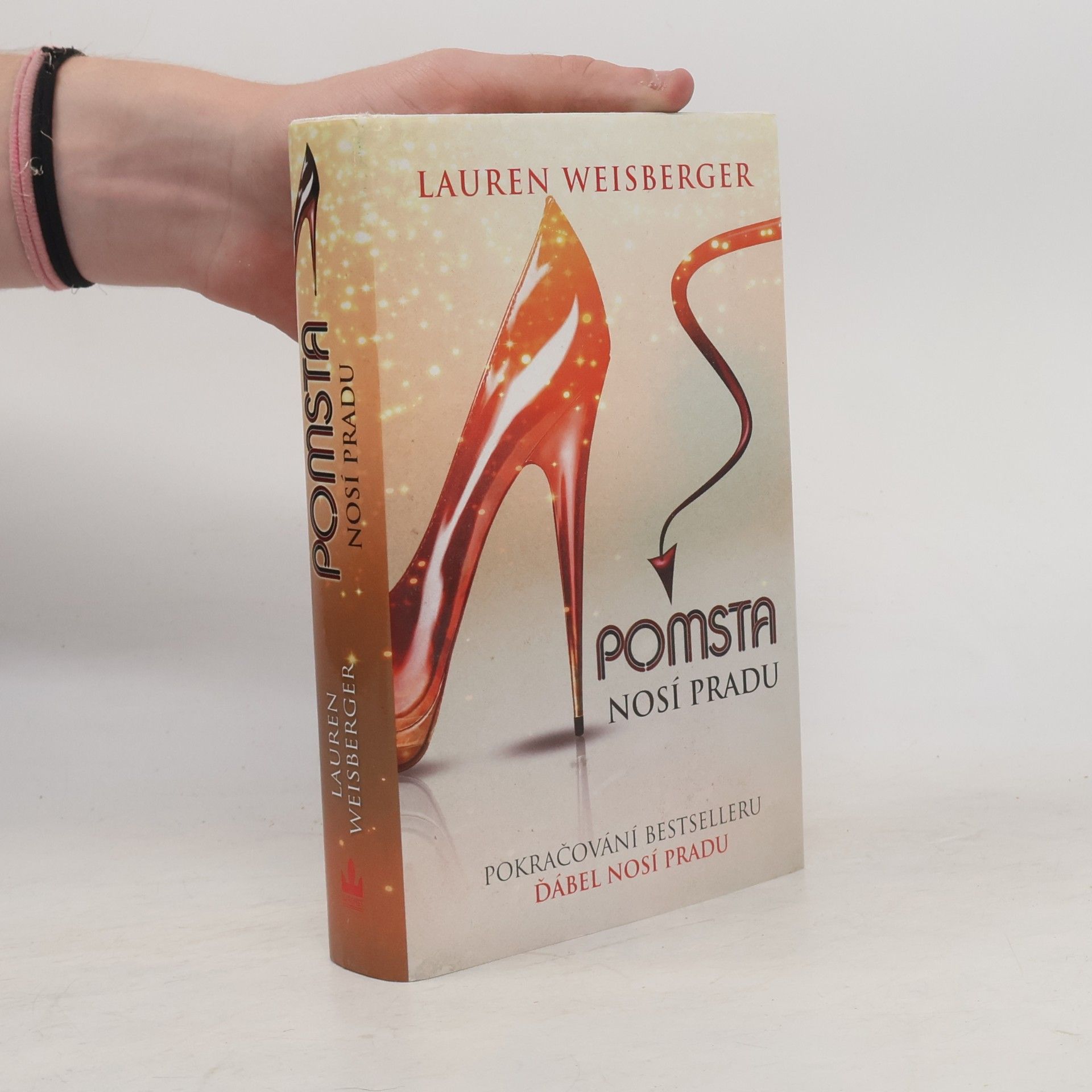 Lauren Weisberger Pomsta nosí Pradu