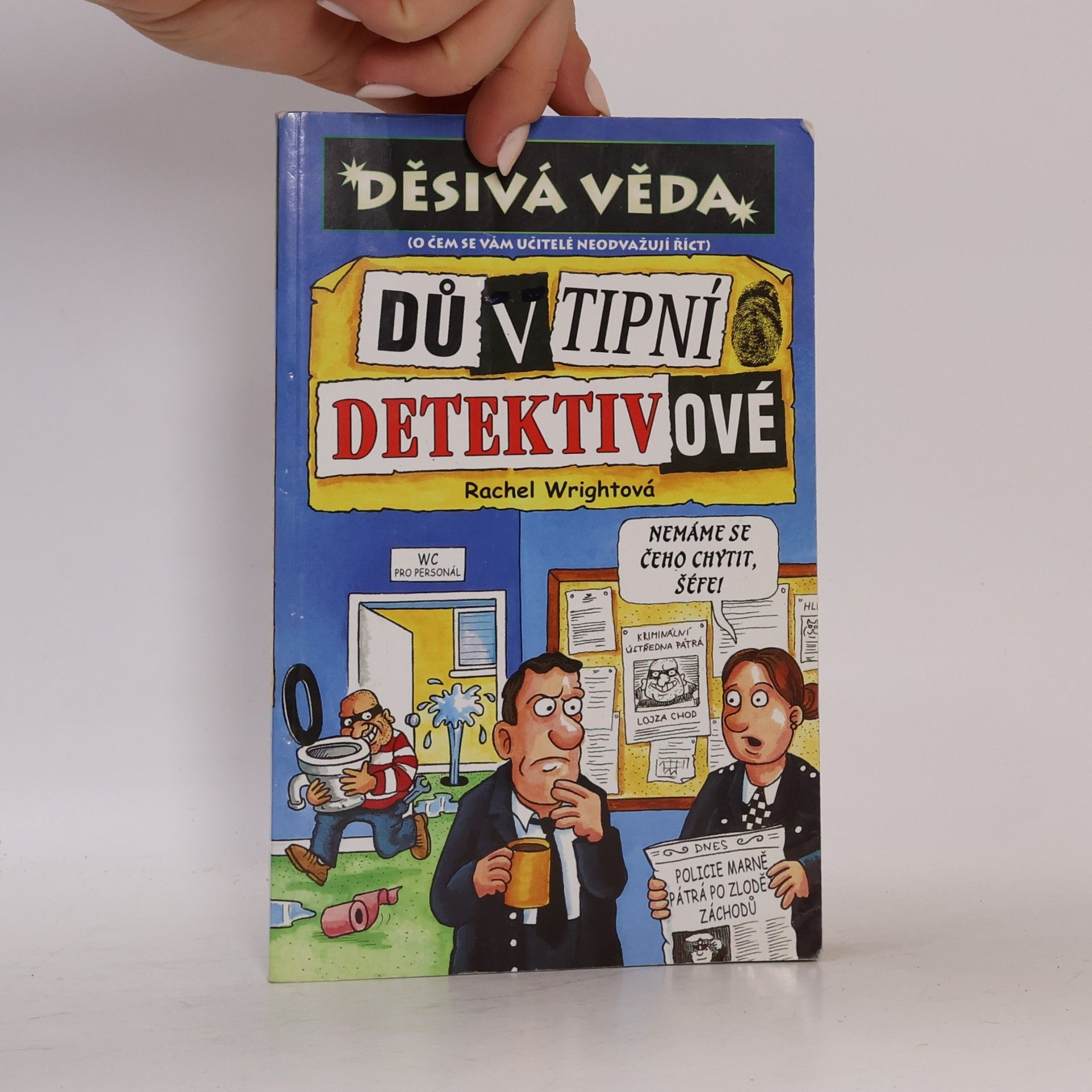 Rachel Wright Důvtipní detektivové