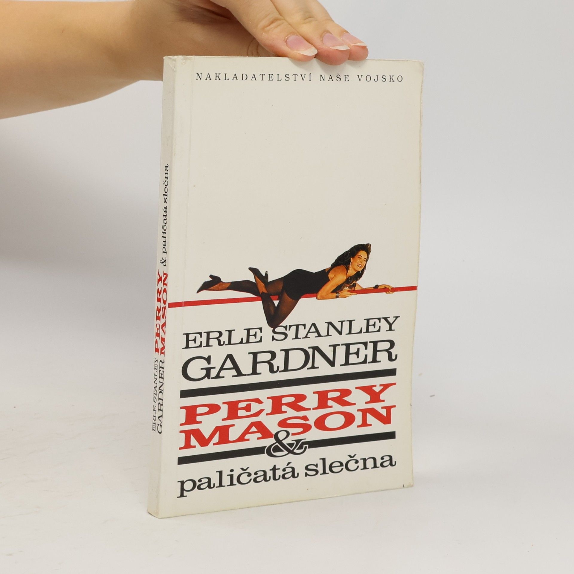Erle Stanley Gardner Perry Mason & paličatá slečna