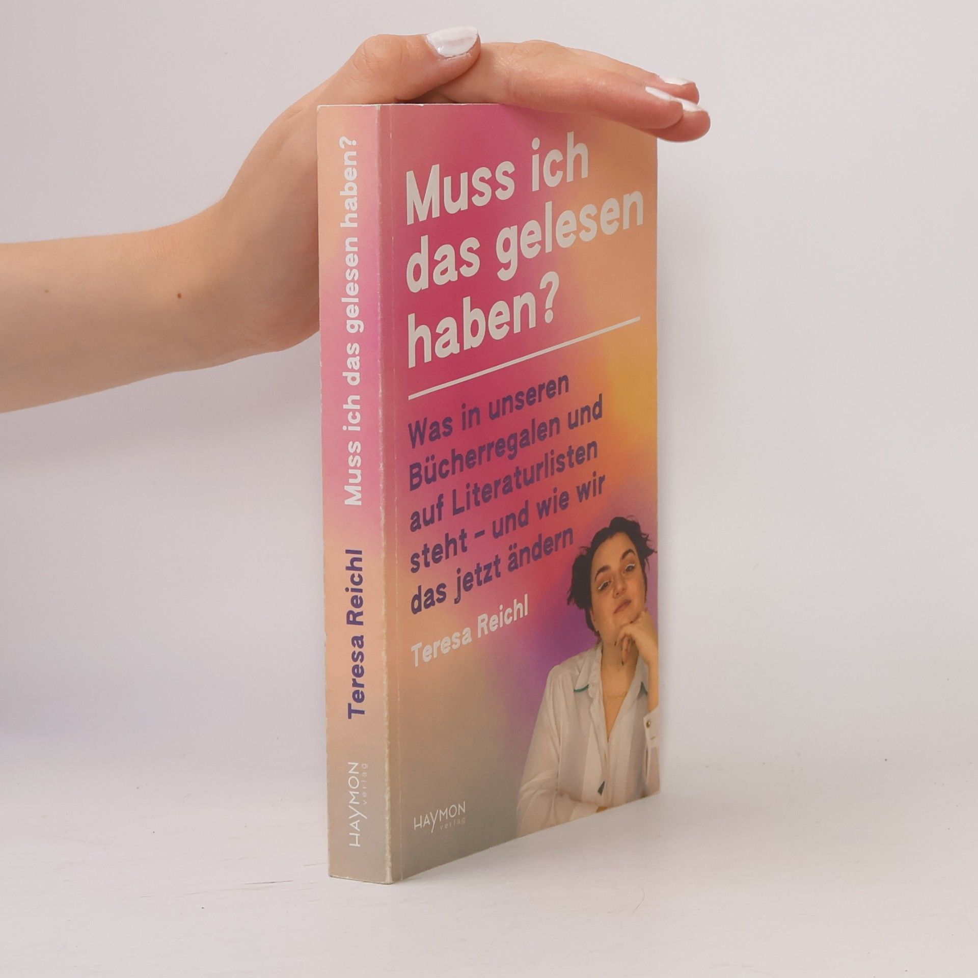 Teresa Reichl Muss ich das gelesen haben?
