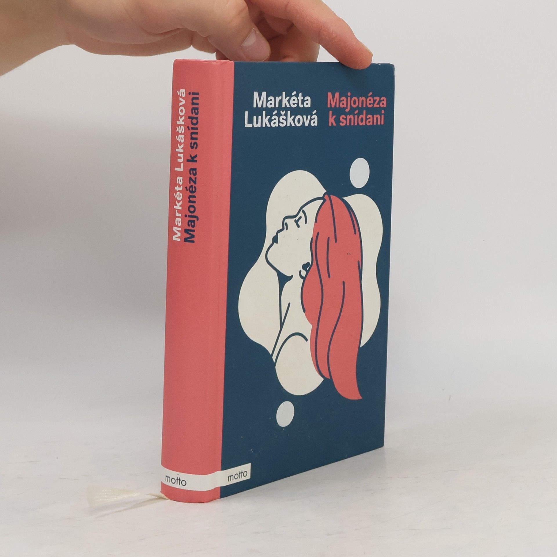 Markéta Lukášková Majonéza k snídani