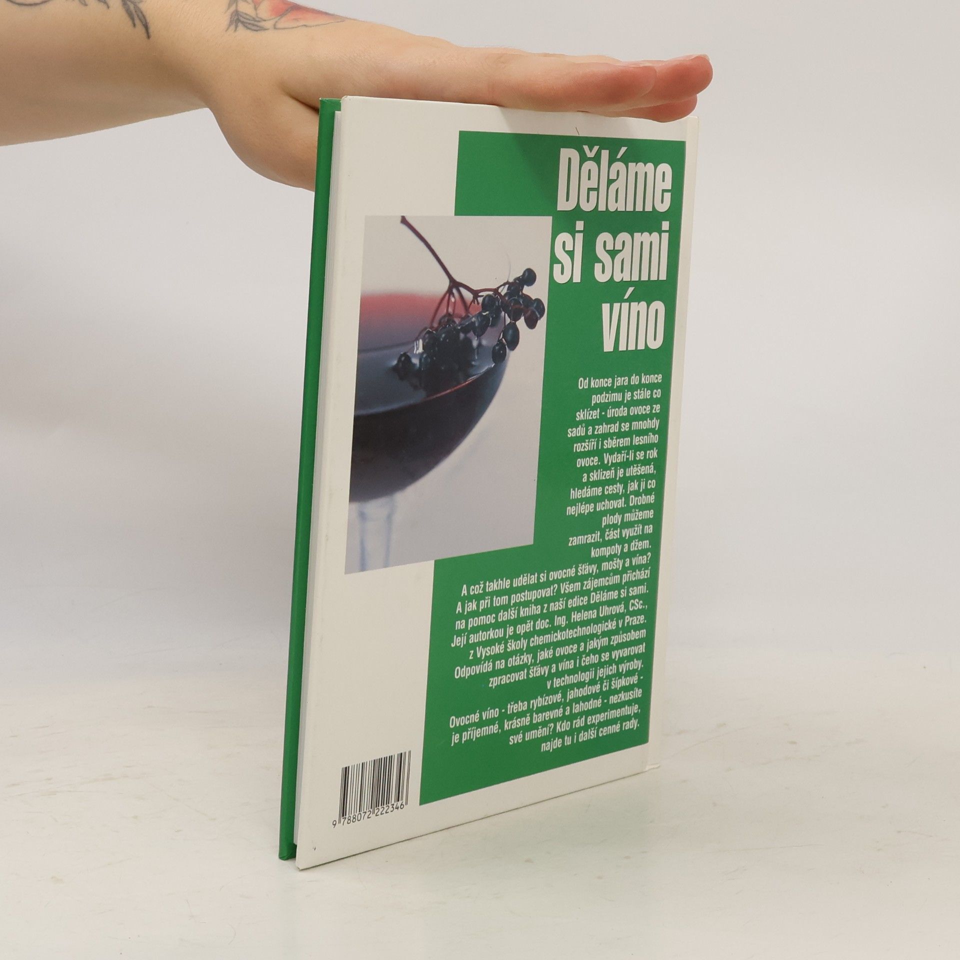 Helena Uhrová Děláme si sami víno