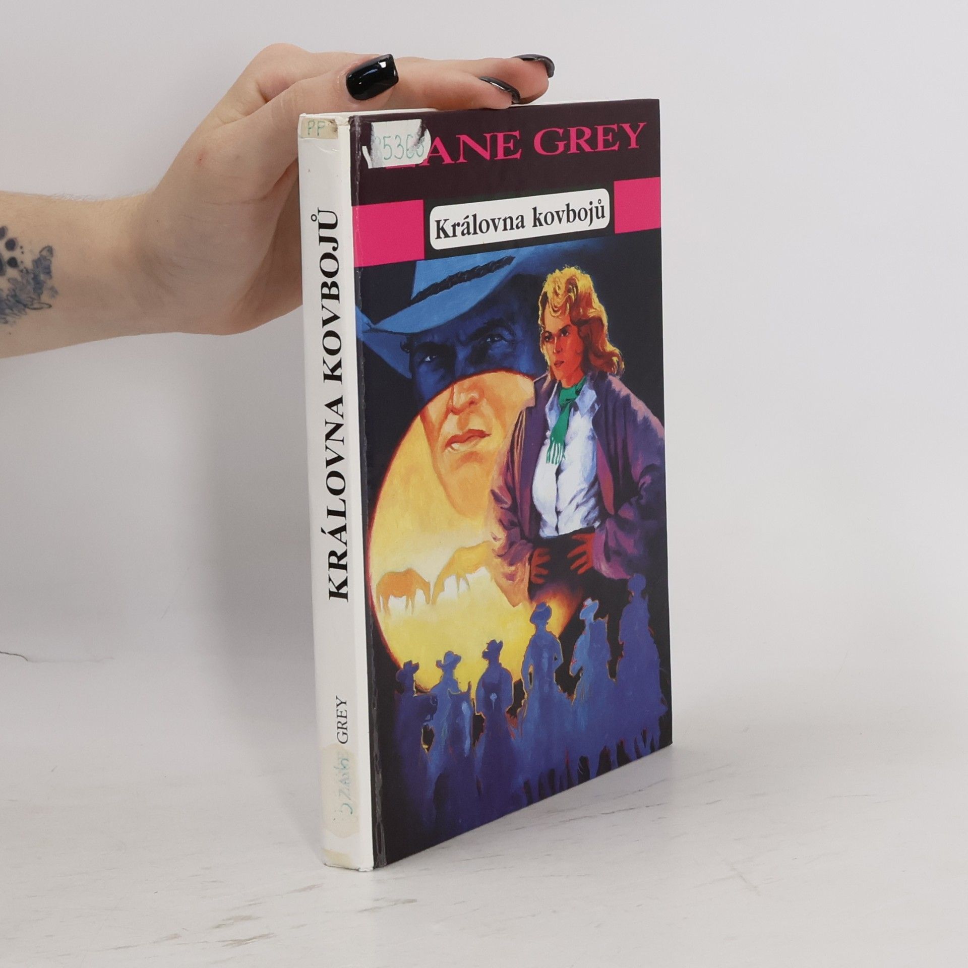 Zane Grey Královna kovbojů