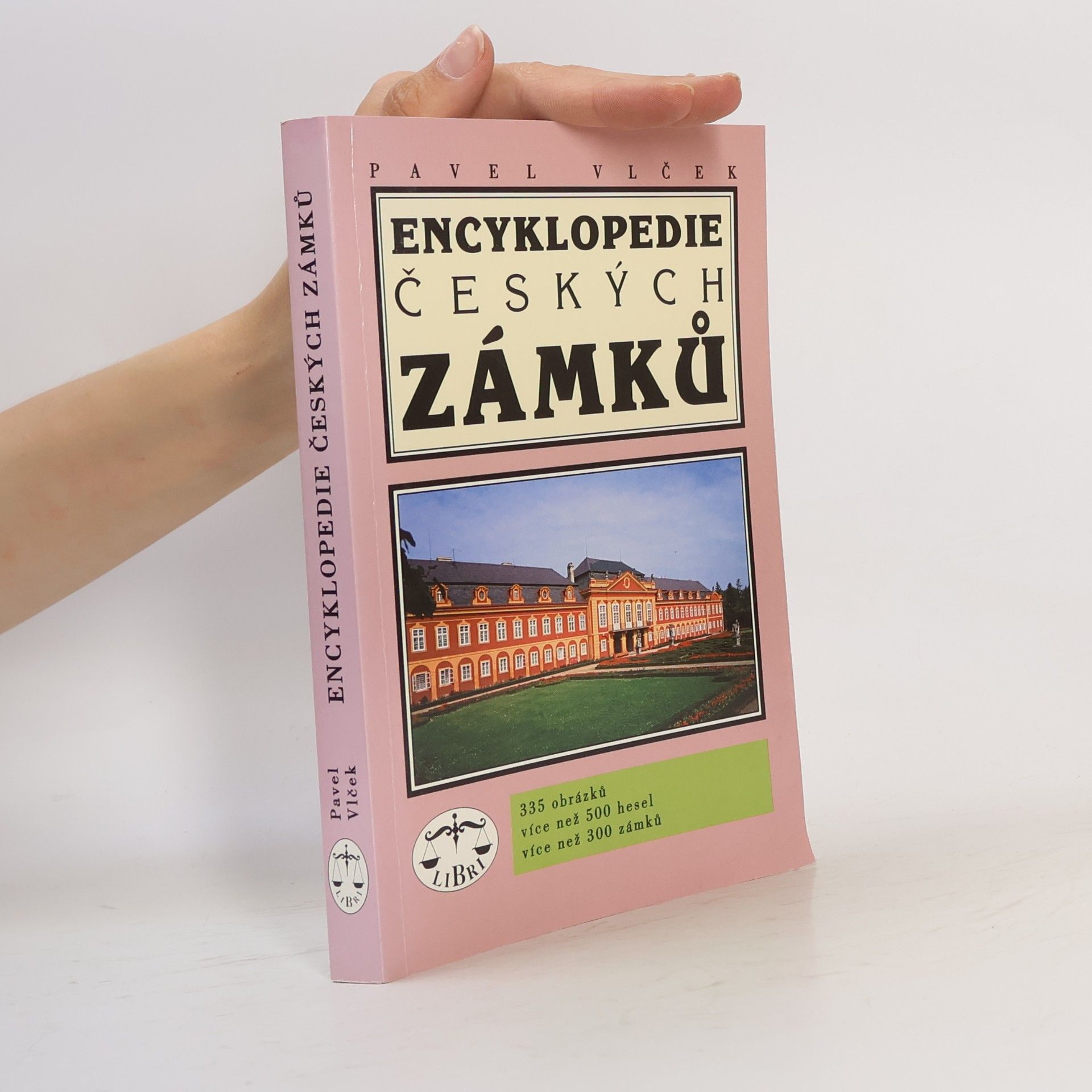 Pavel Vlček Encyklopedie českých zámků