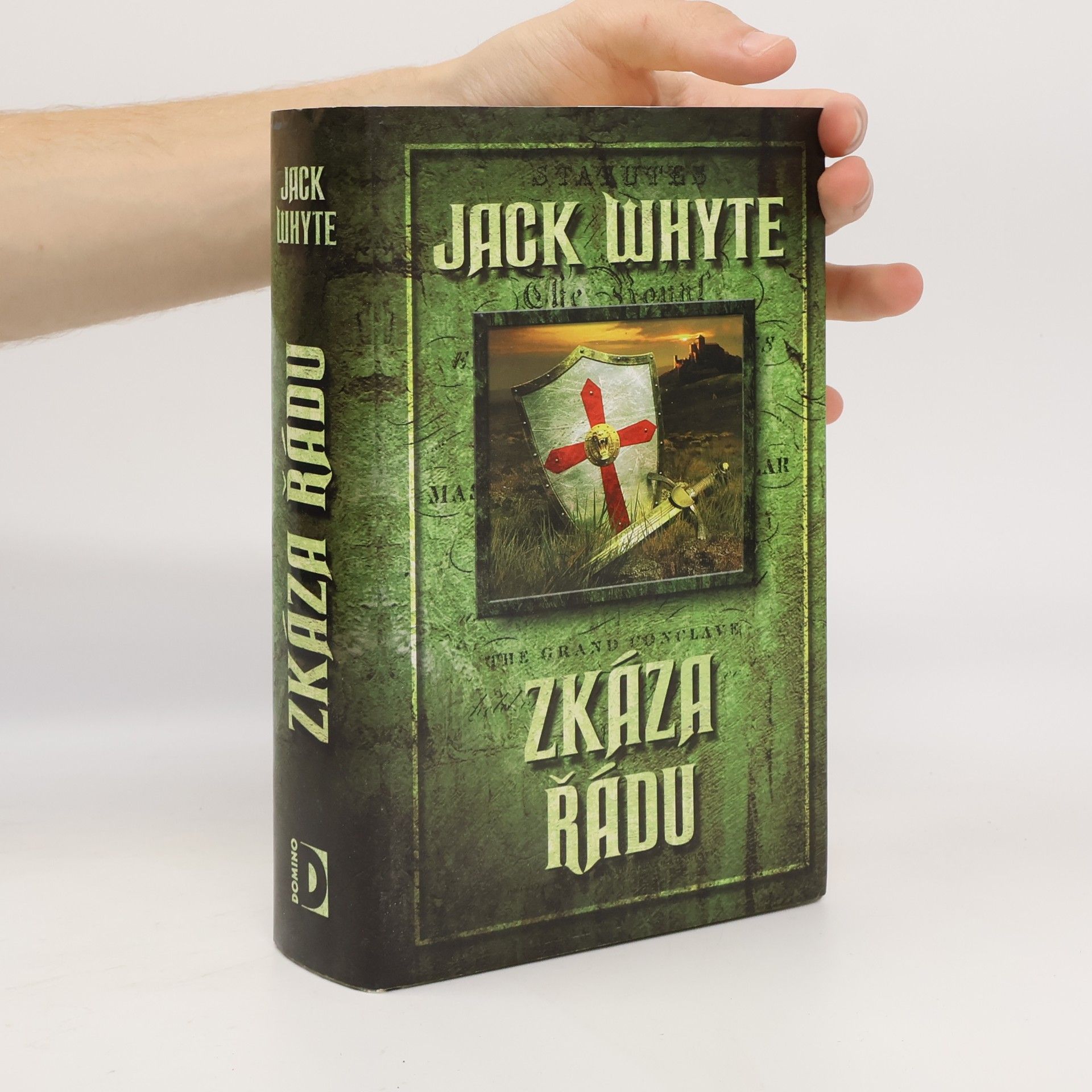 Jack Whyte Zkáza řádu