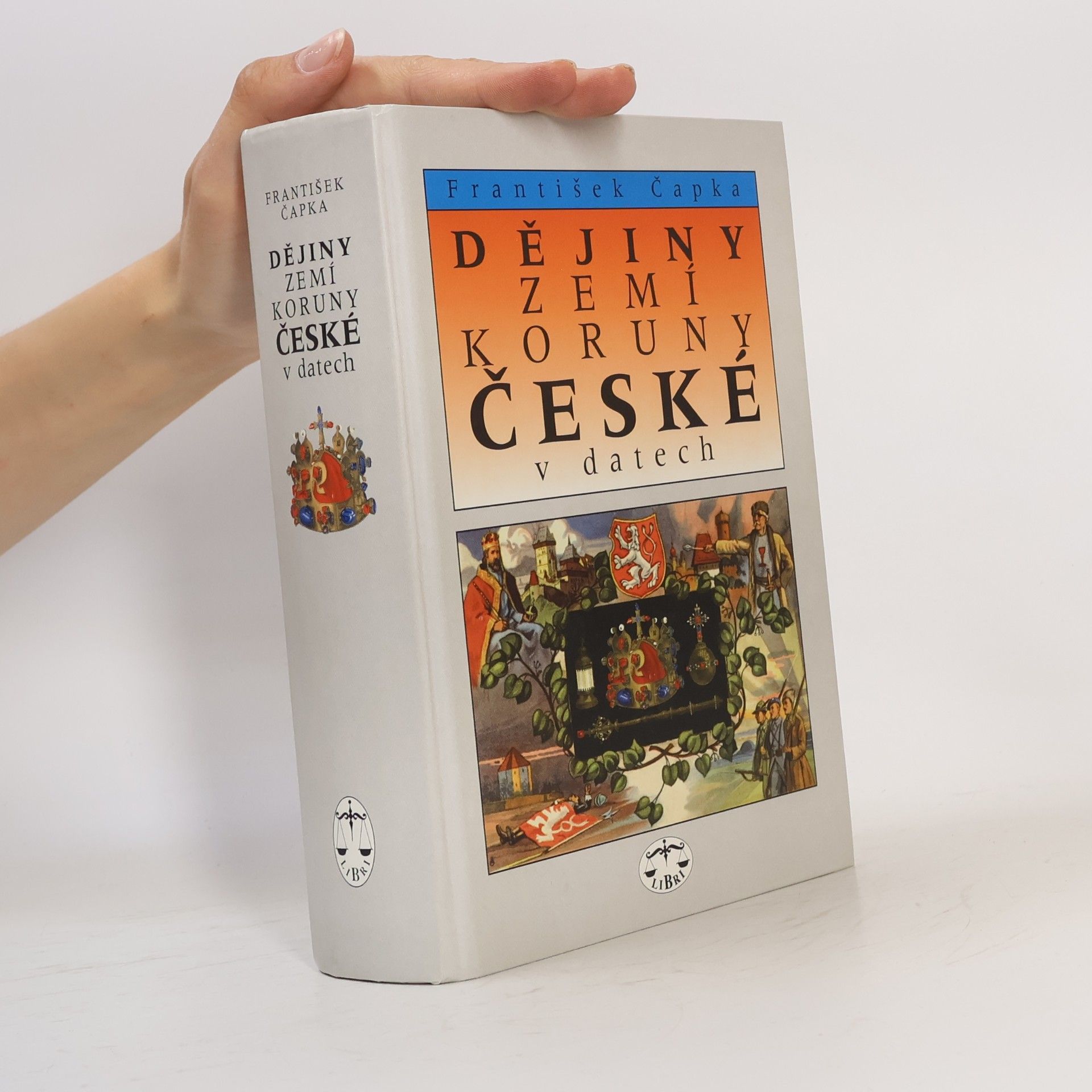 František Čapka Dějiny zemí Koruny české v datech