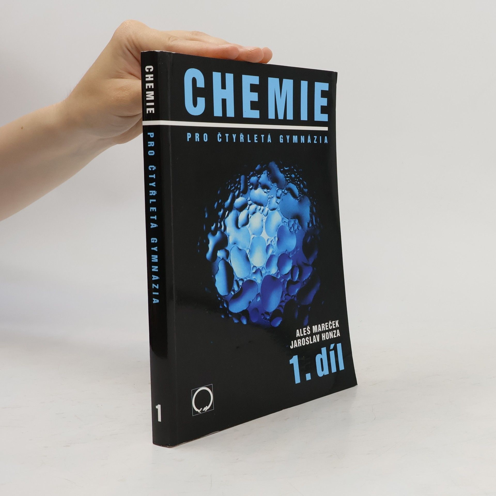 Aleš Mareček Chemie pro čtyřletá gymnázia 1. díl
