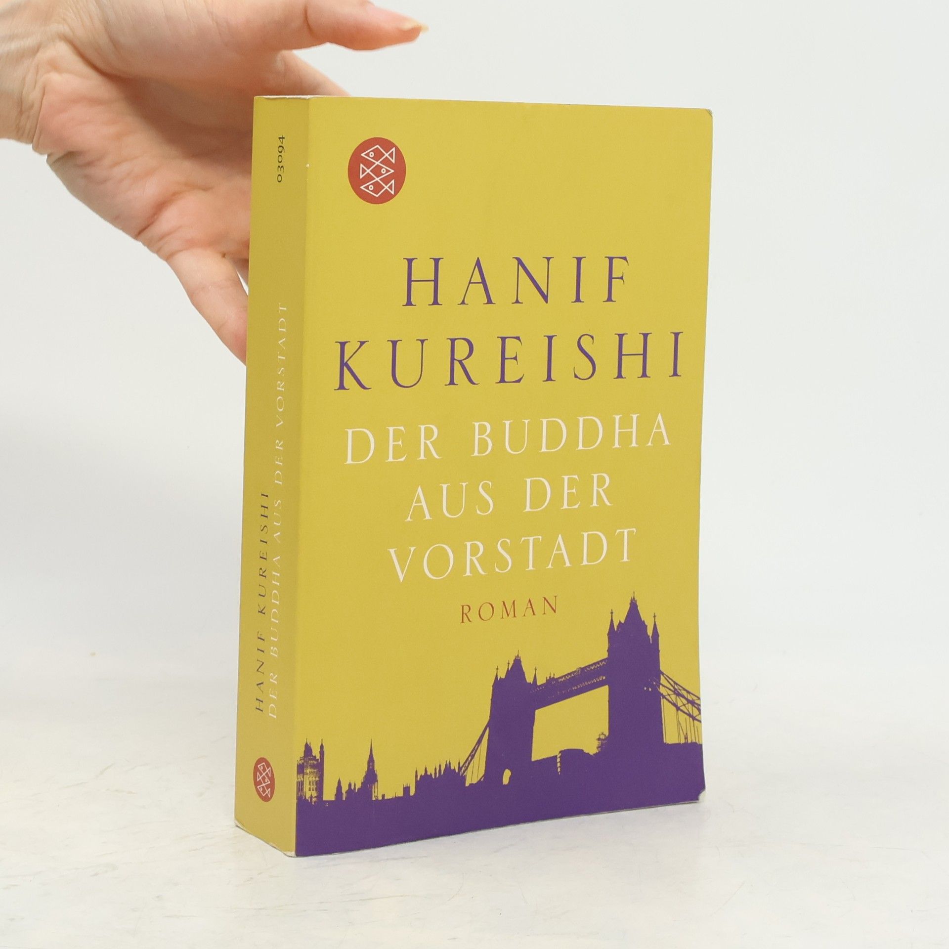 Hanif Kureishi Der Buddha aus der Vorstadt