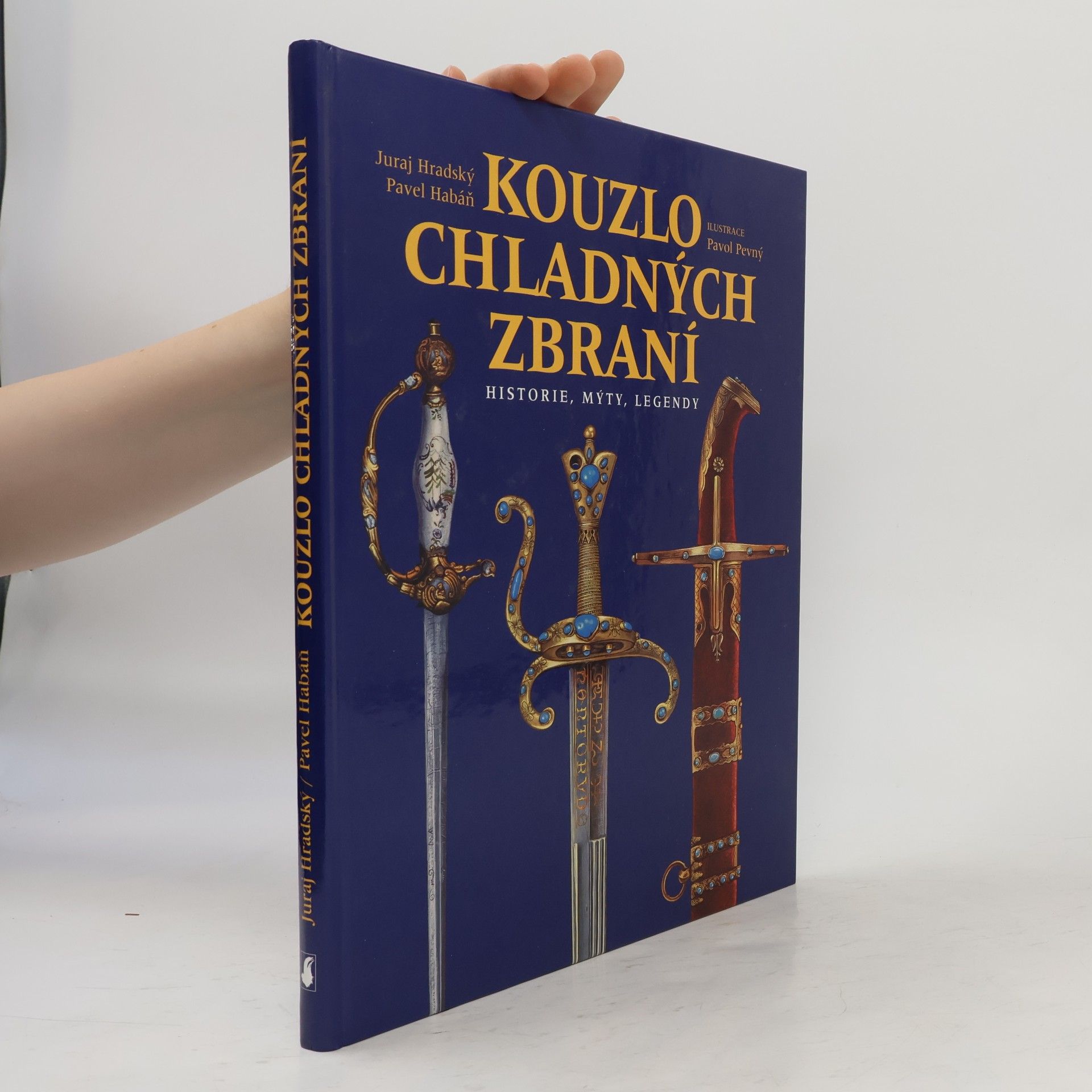 Juraj Hradský Kouzlo chladných zbraní