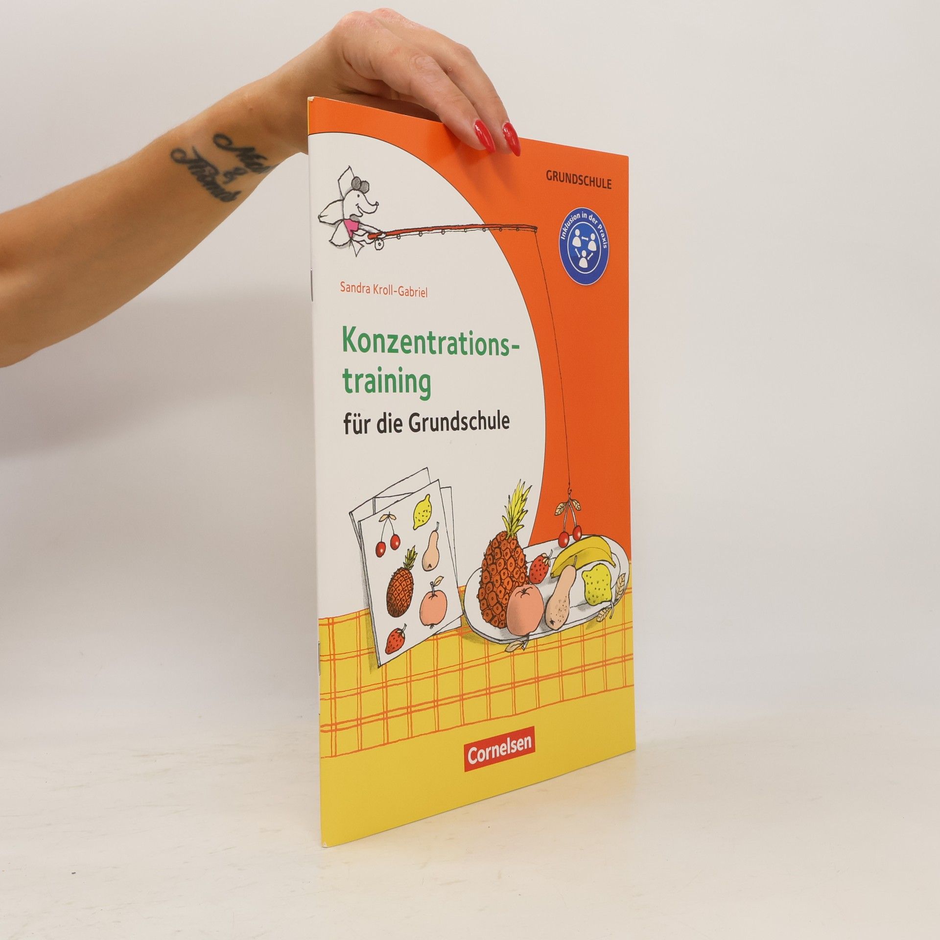 Sandra Kroll-Gabriel Konzentrationstraining für die Grundschule