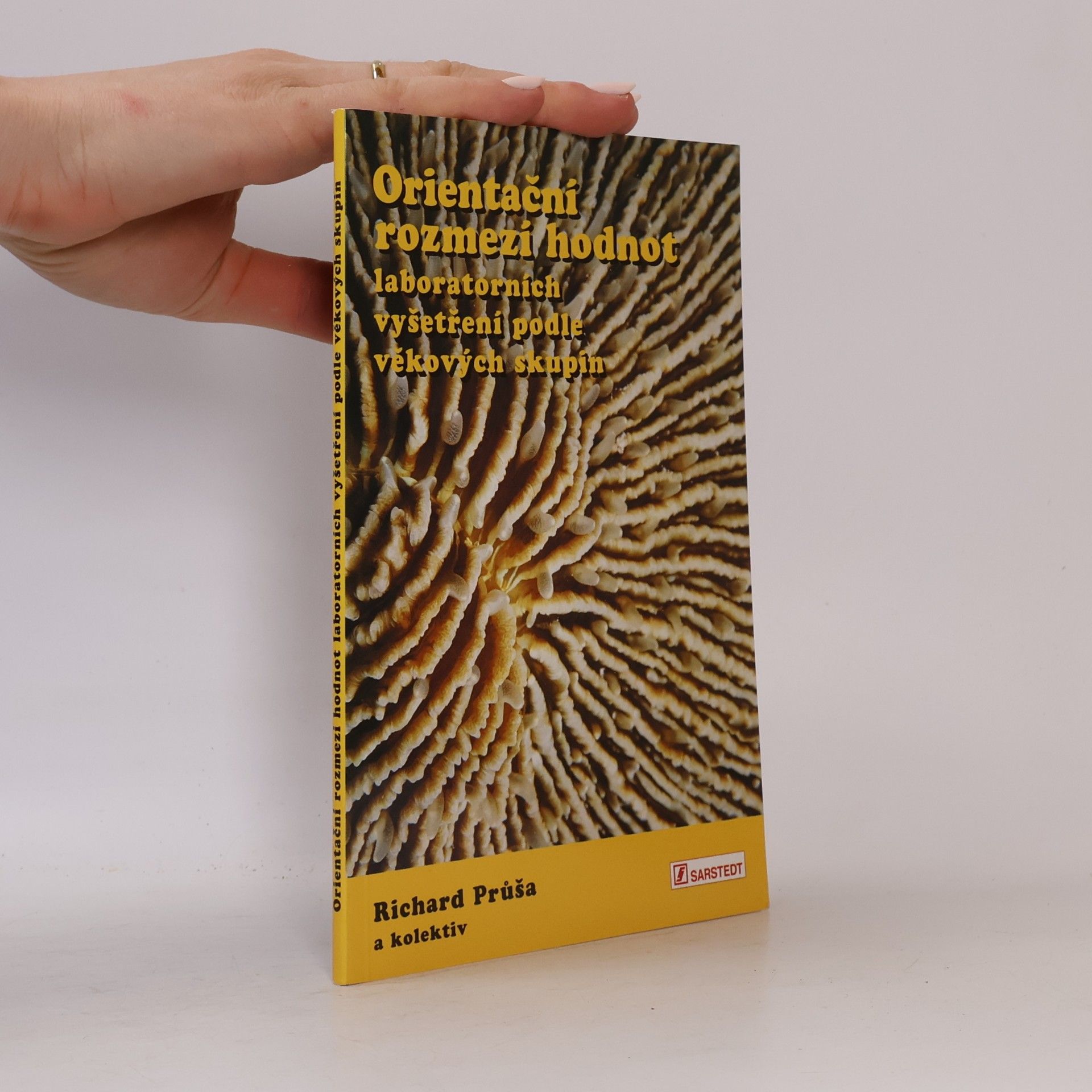Orientační rozmezí hodnot laboratorních vyšetření podle věkových skupin