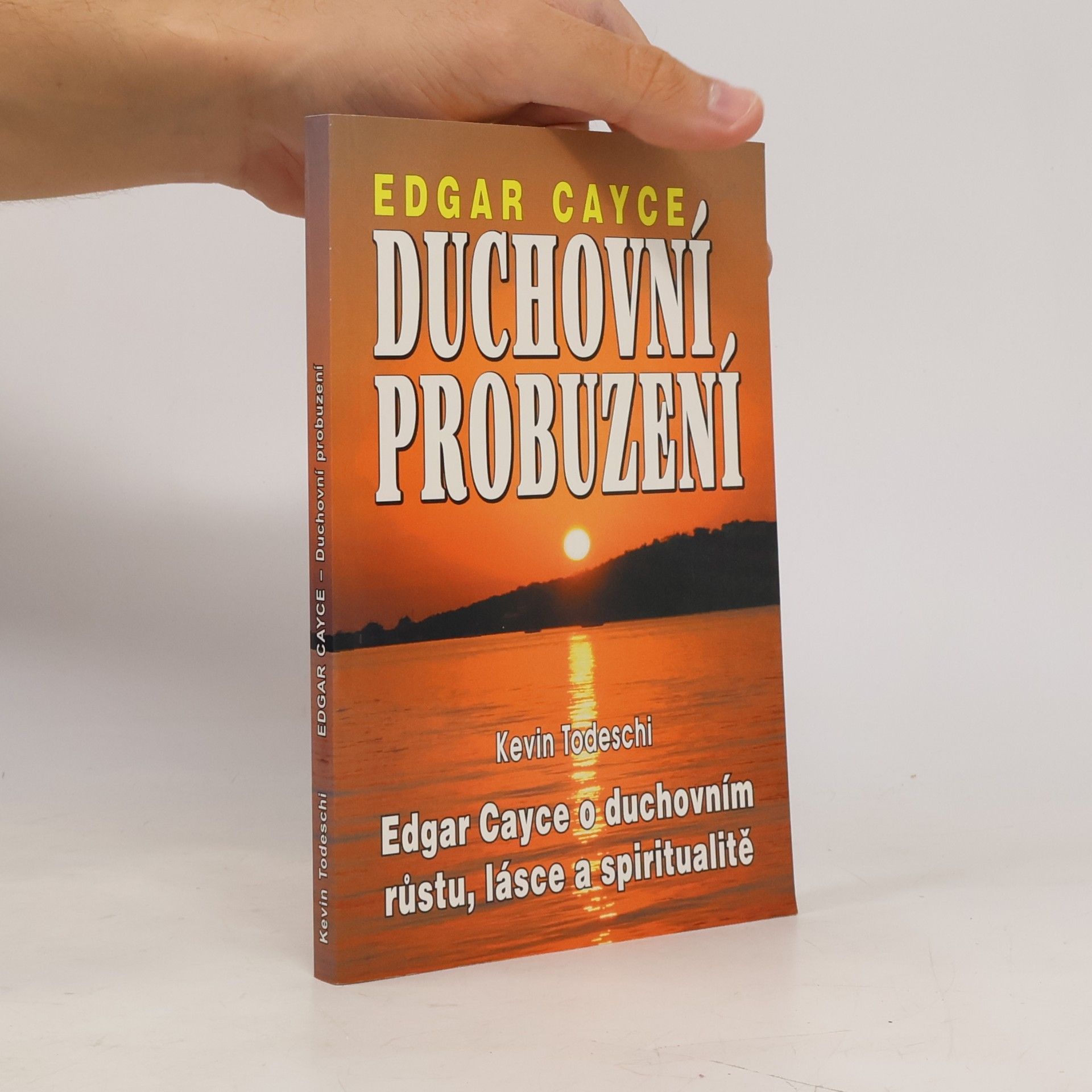 Edgar Cayce Duchovní probuzení