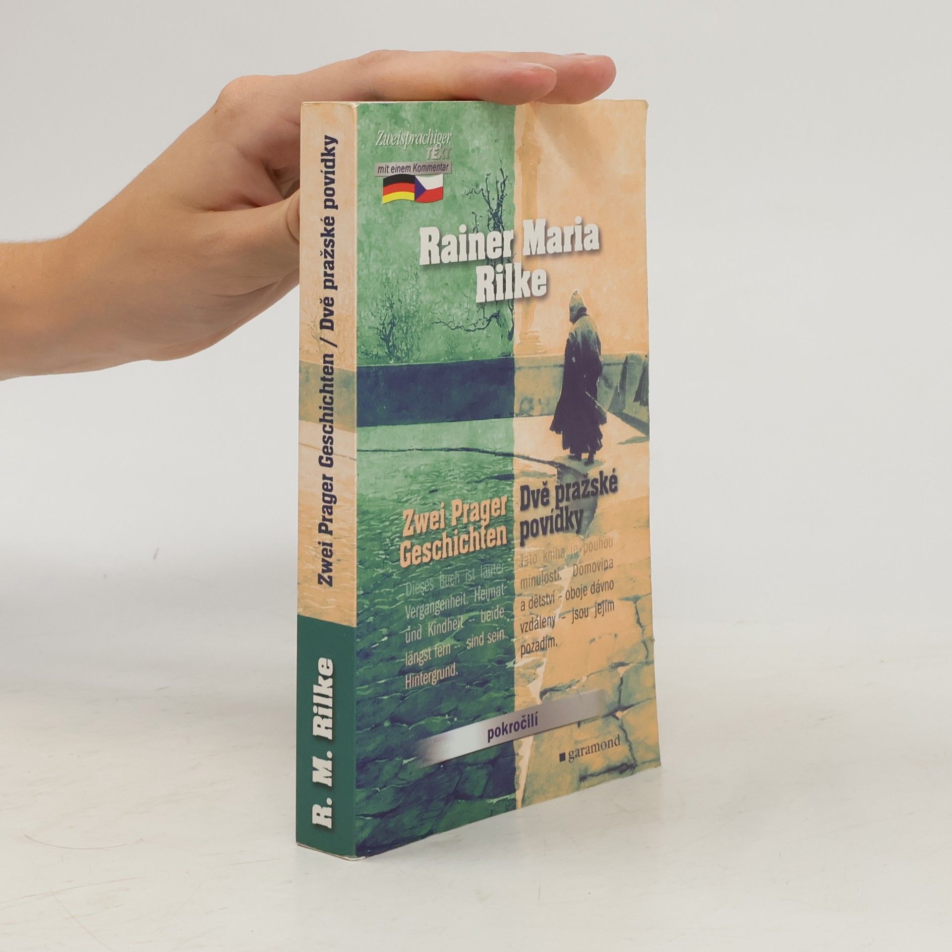Rainer Maria Rilke Dvě pražské povídky. Zwei Prager Geschichten