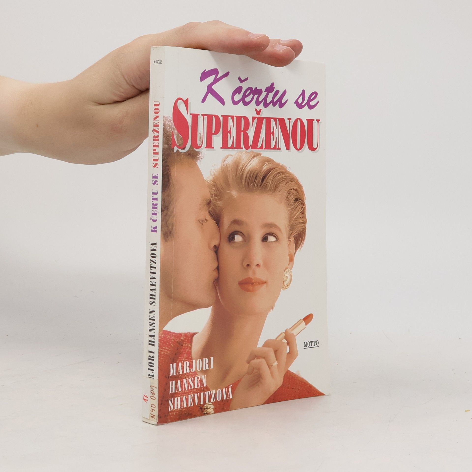 Marjorie Hansen Shaevitz K čertu se superženou