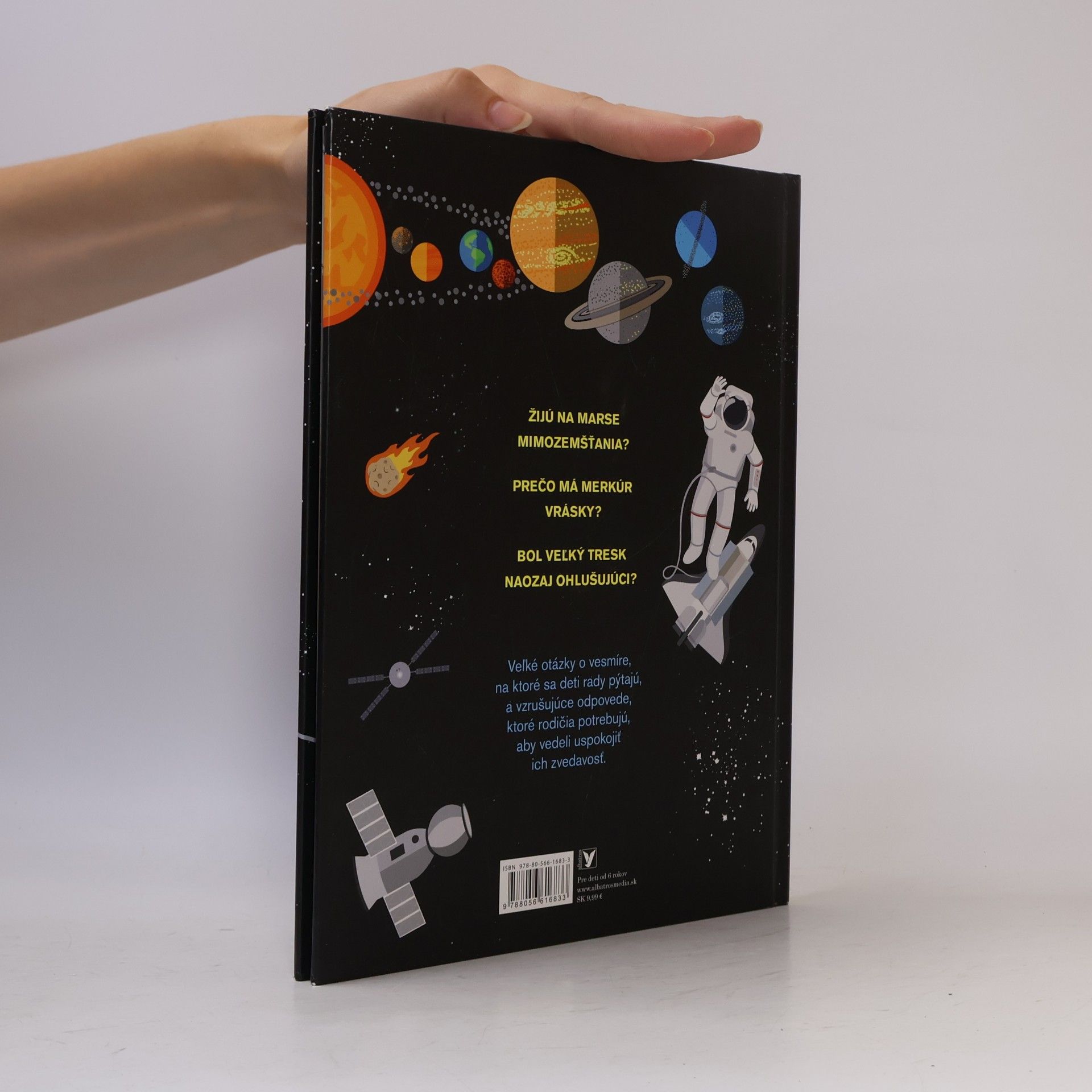 Various authors Vesmír. Veľké otázky malých zvedavcov