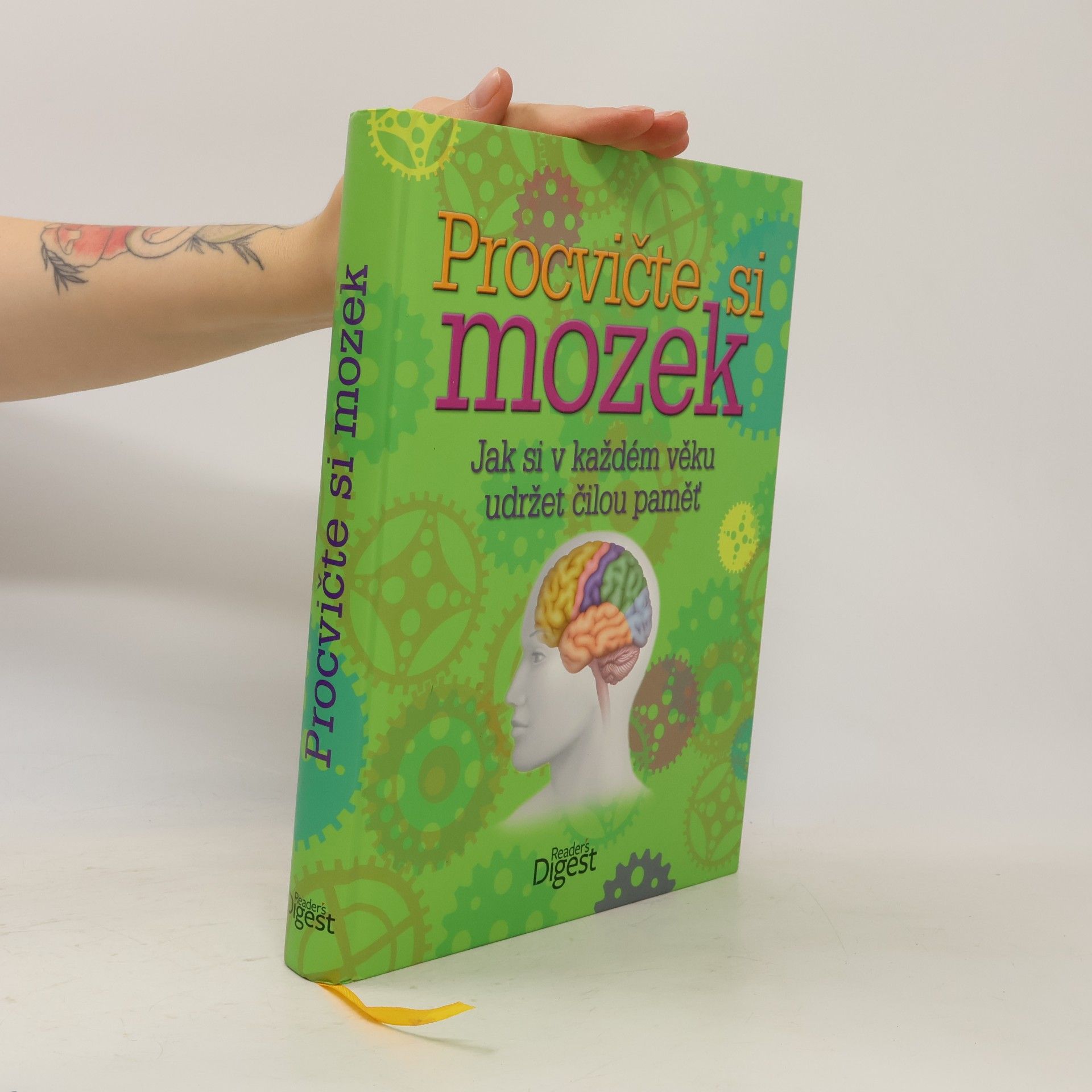 Kolektiv autorů Procvičte si mozek: Jak si v každém věku udržet čilou paměť