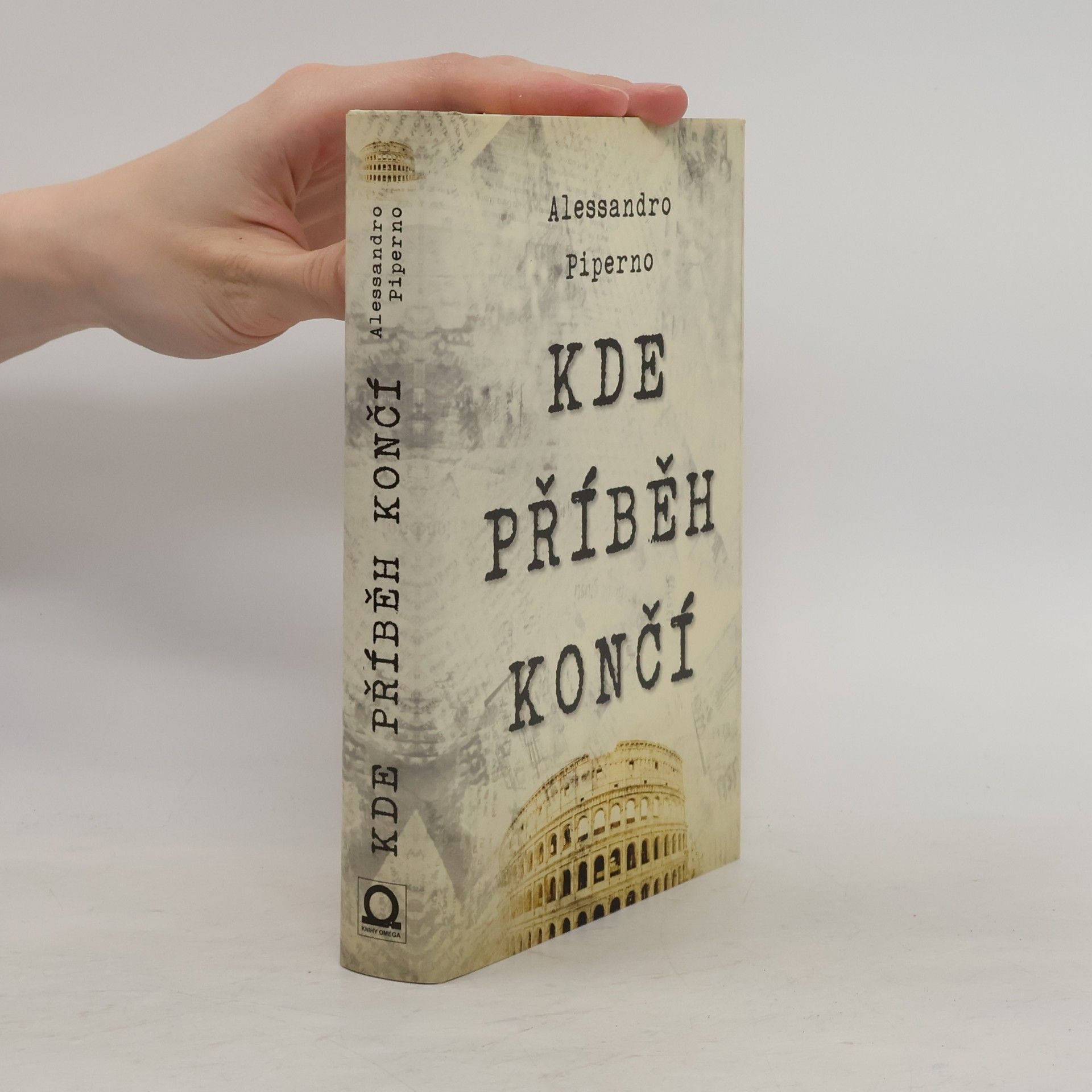 Alessandro Piperno Kde příběh končí