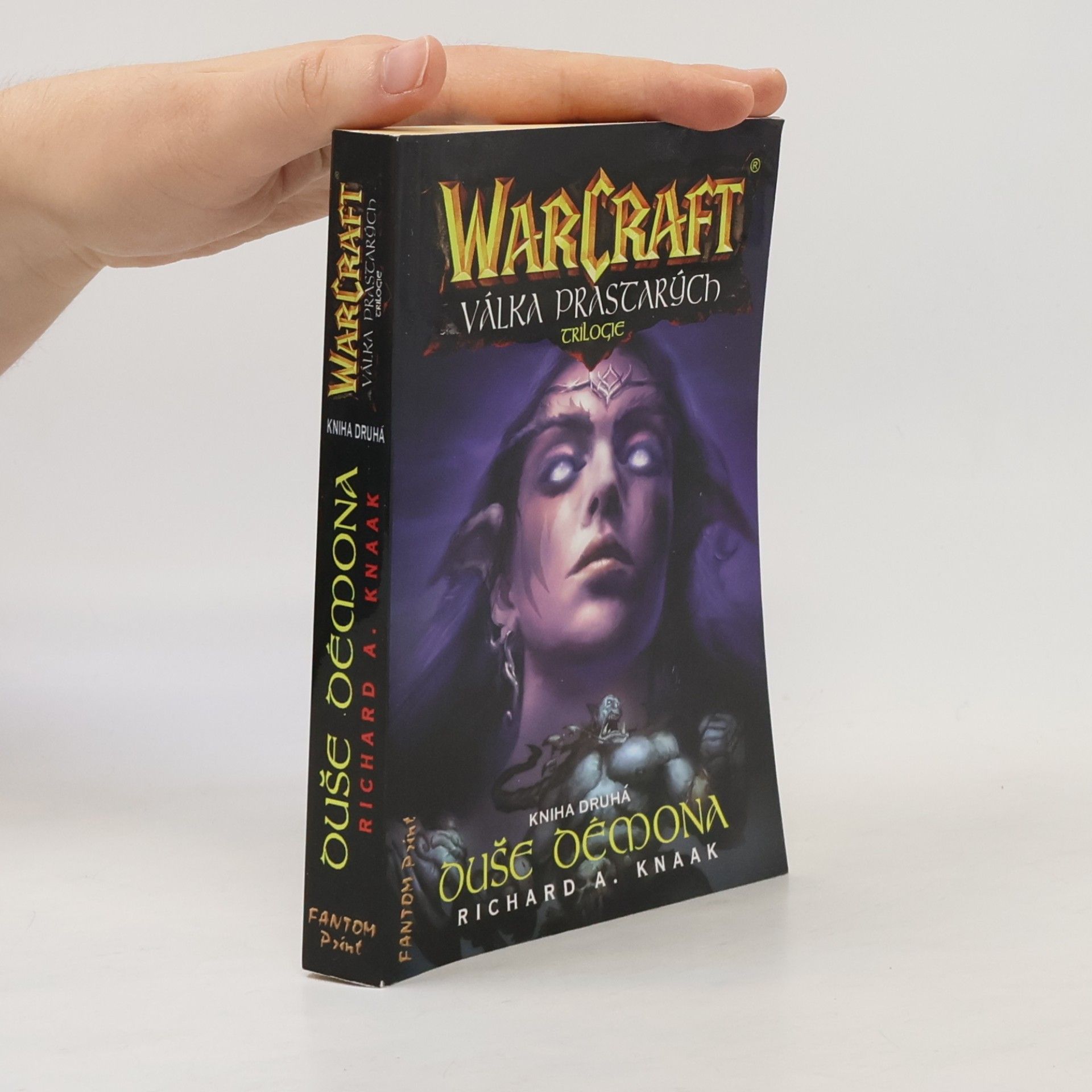 Richard A. Knaak WarCraft - Válka prastarých. Kniha druhá, Duše démona