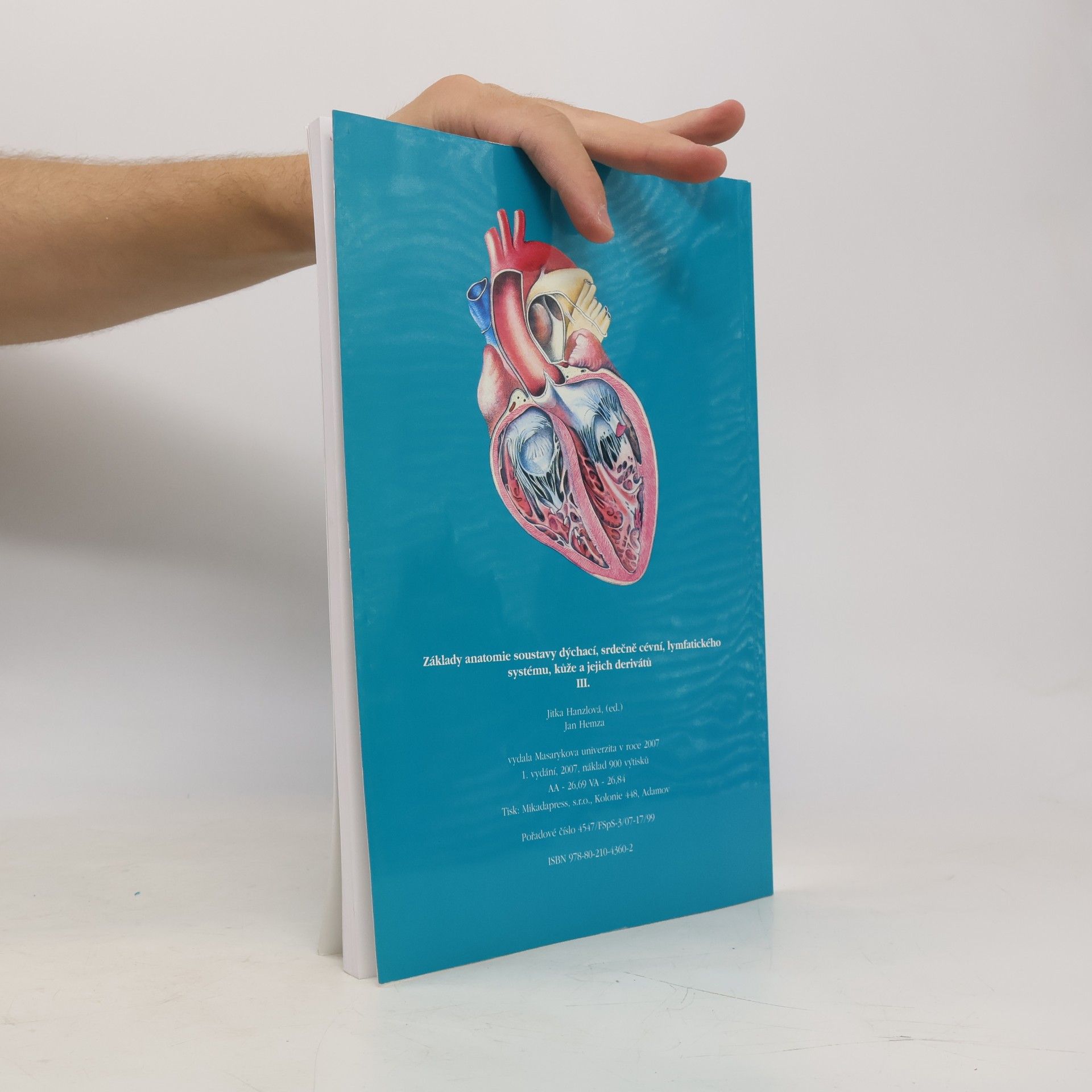 Jitka Hanzlova Základy anatomie soustavy dýchací, srdečně cévní, lymfatického systému, kůže a jejich derivátů III.