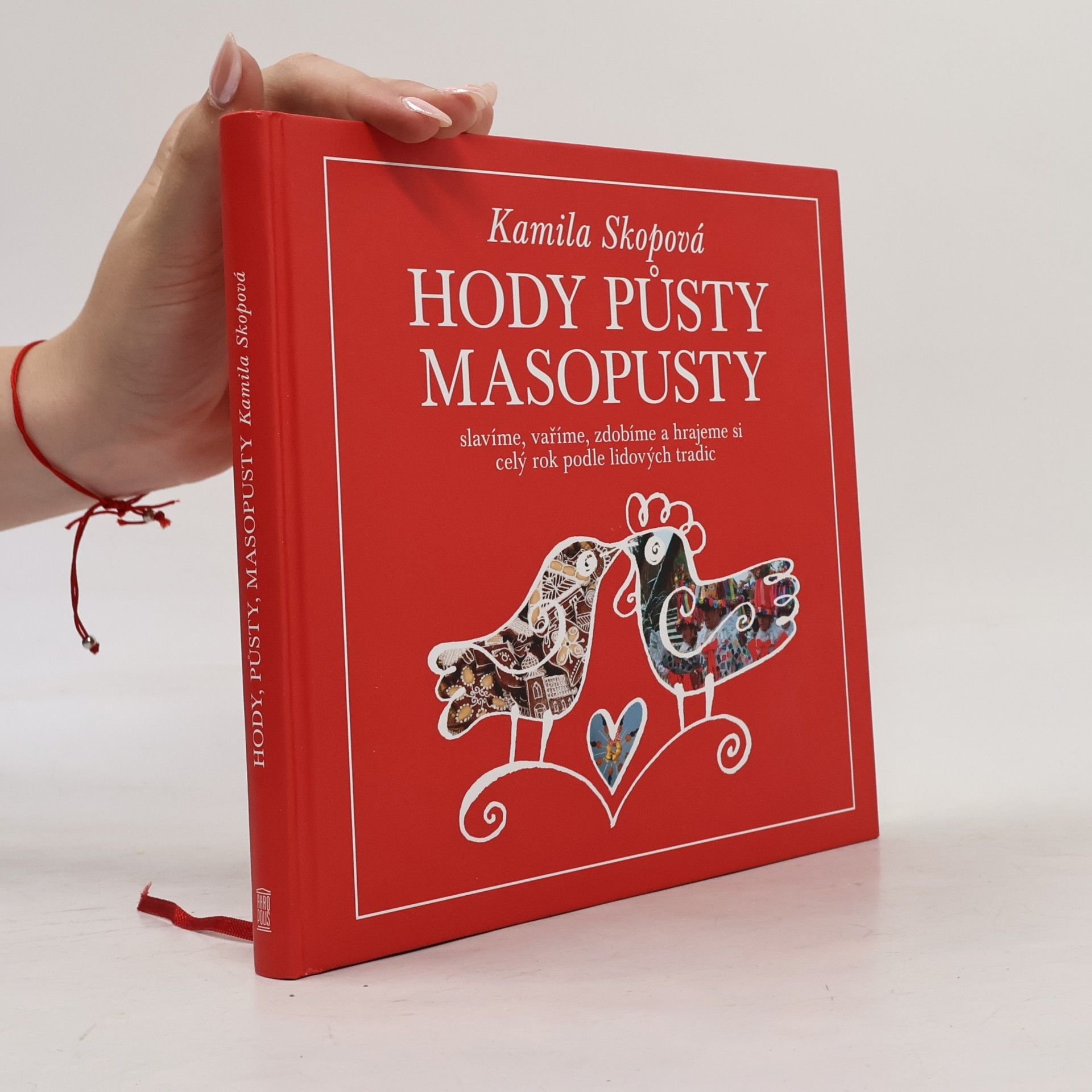 Kamila Skopová Hody, půsty, masopusty