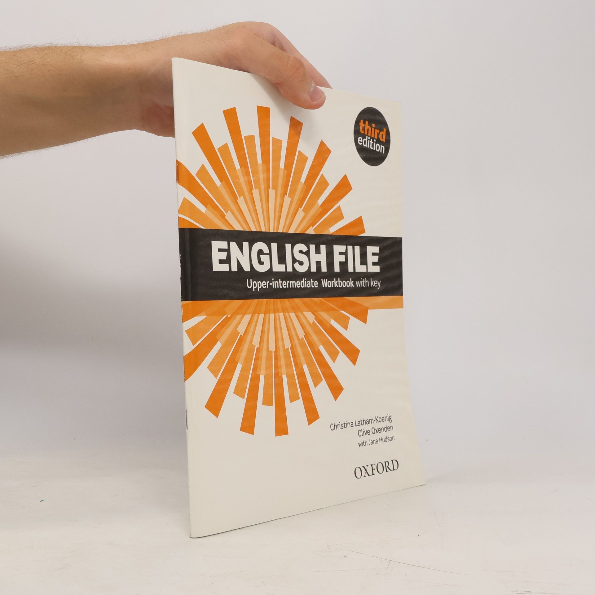 Christina Latham-Koenig English file. Upper-intermediate. Workbook with key